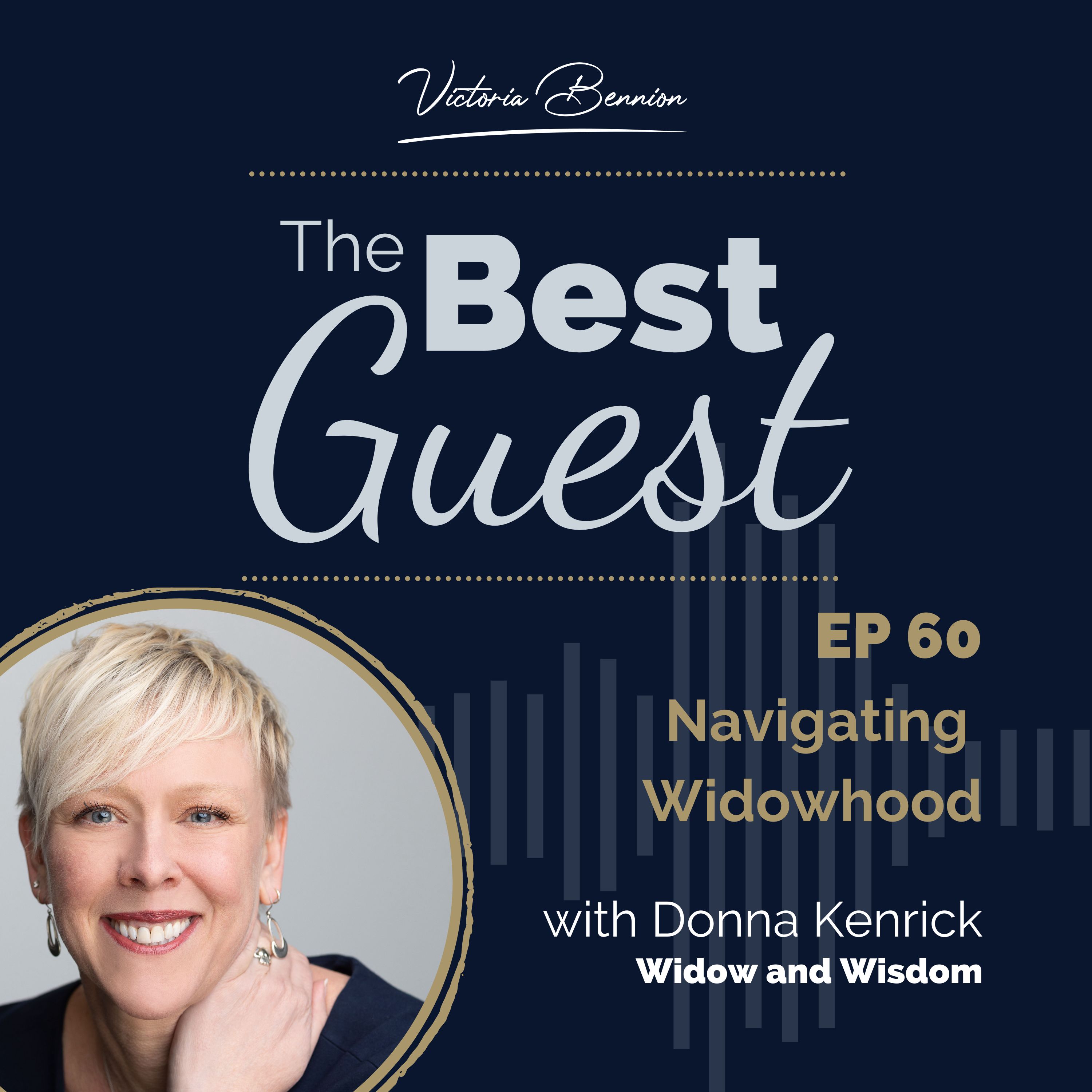 Navigating Widowhood with Donna Kendrick