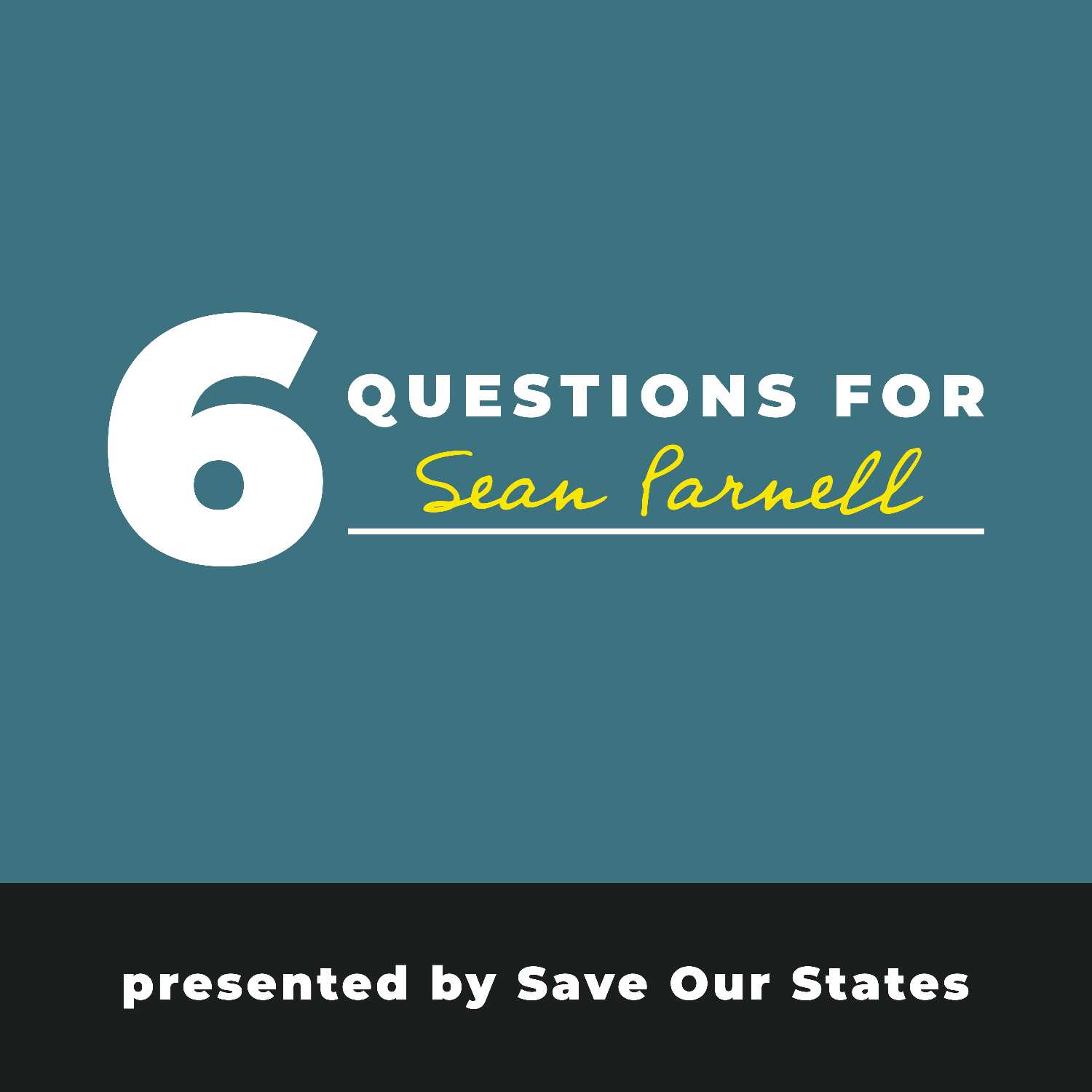 6 Questions for... Sean Parnell