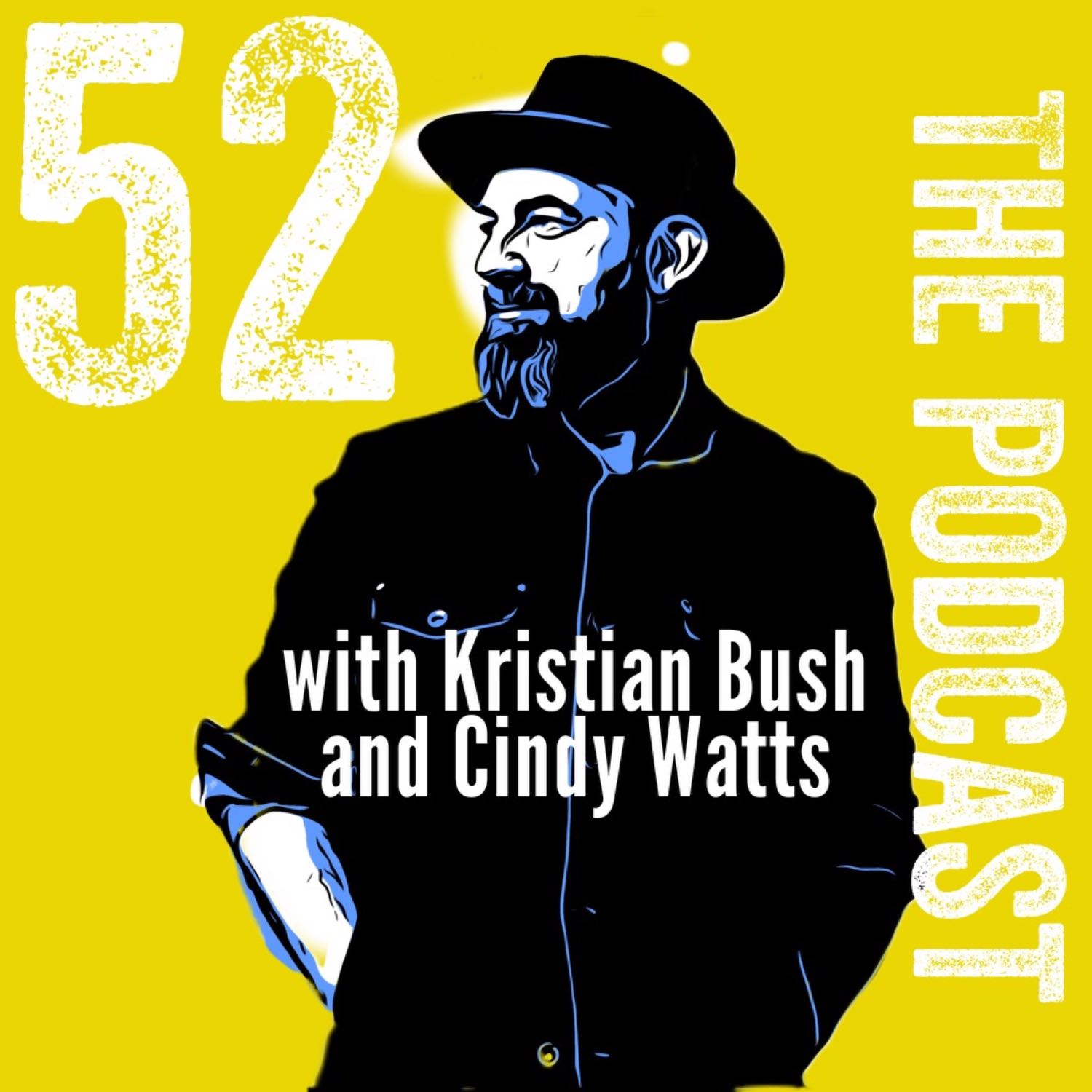 52 The Podcast 