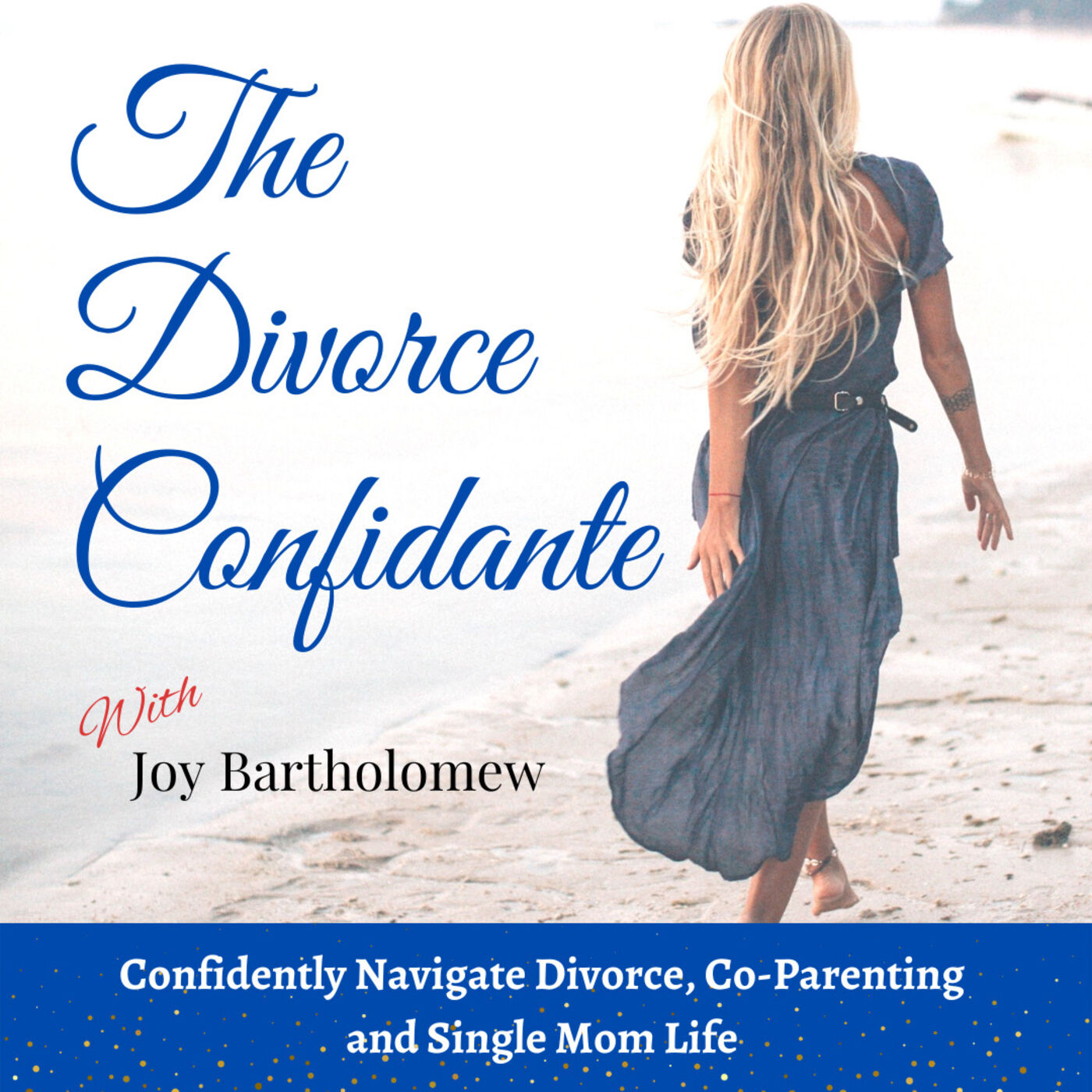 The Divorce Confidante - divorce tips, co-parenting, healing after divorce, single mom life 