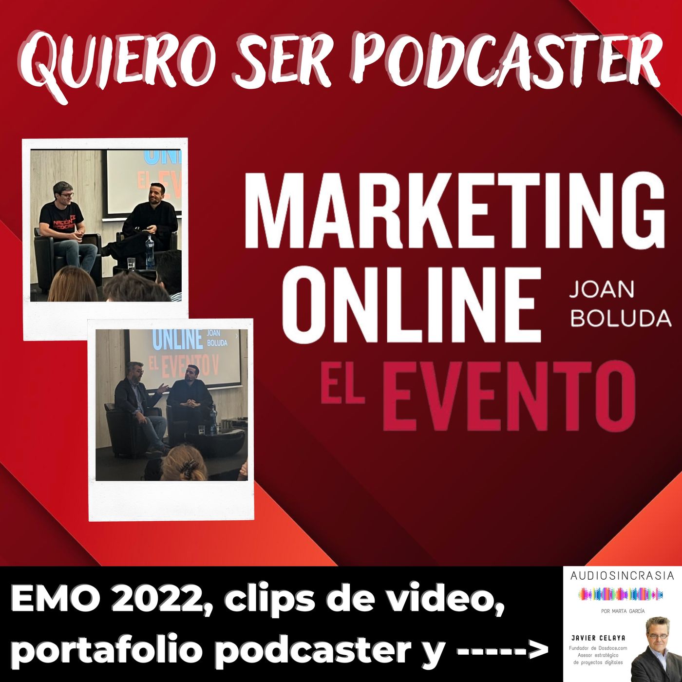 Marketing online, el evento EMO de Boluda - La importancia de los clips de video - recomendaciones de apps y un podcast