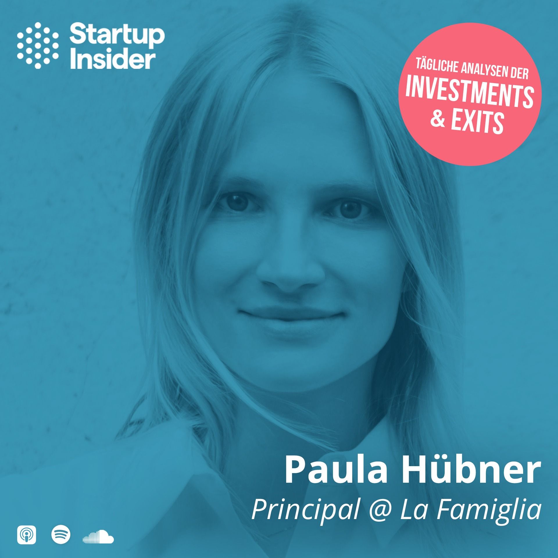 ⁣Investments & Exits - mit Paula Hübner von La Famiglia