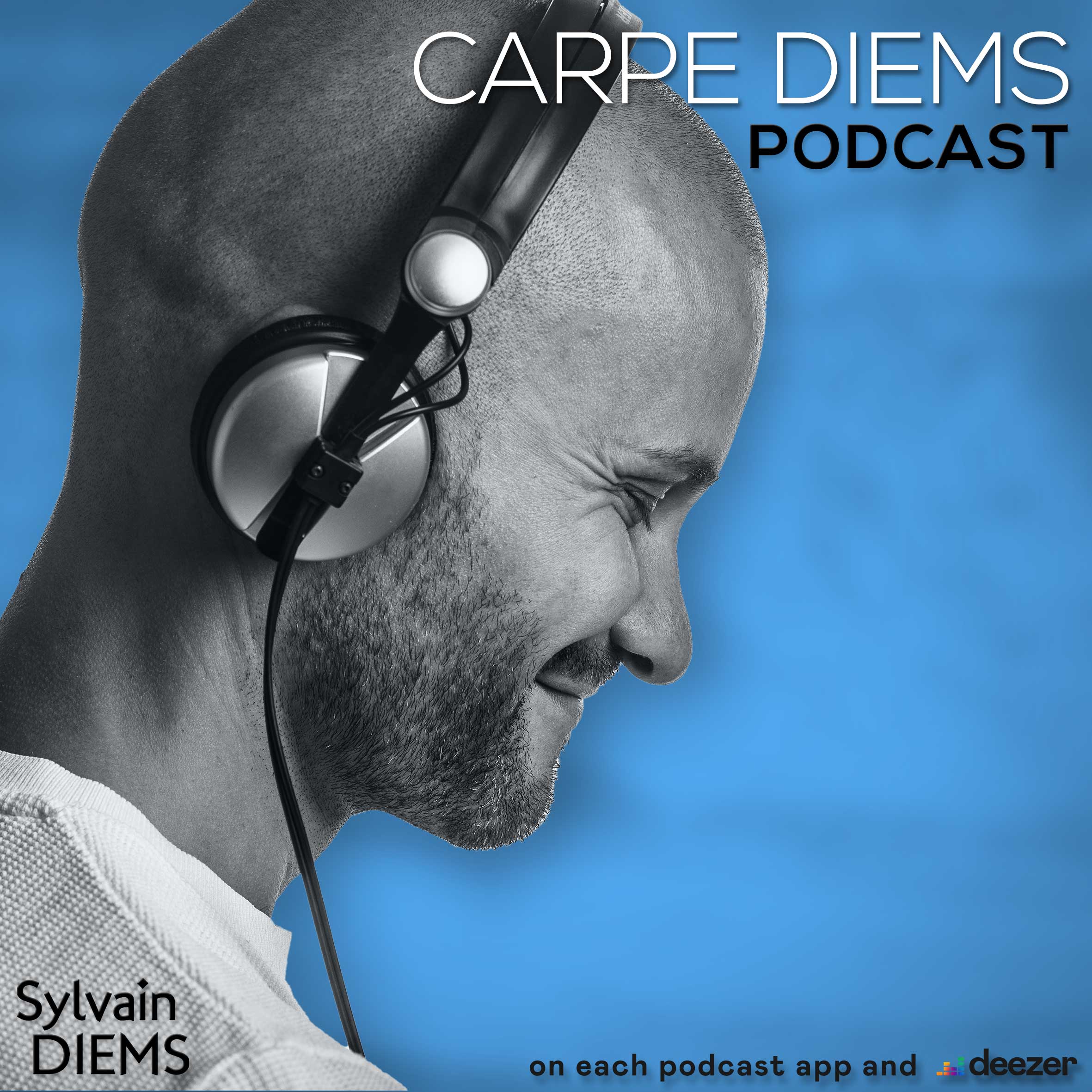 CARPE DIEMS podcast by SYLVAIN DIEMS # 92 – November 2022