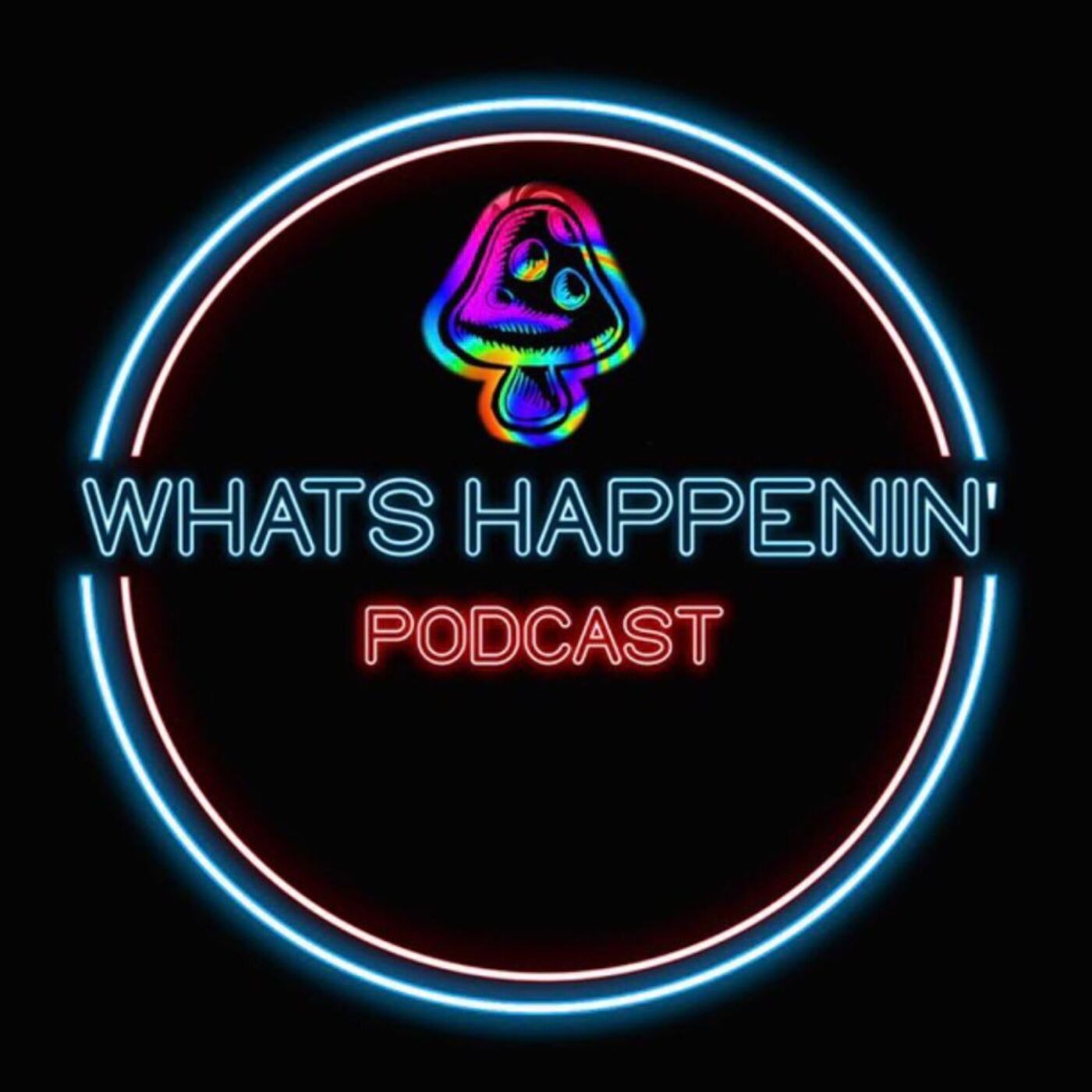 Whats Happenin' Podcast EP33 Tyler Adair