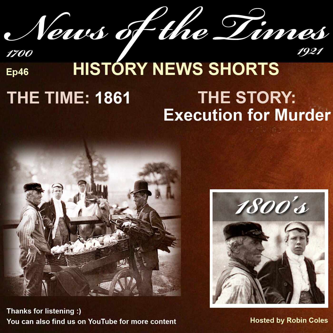 Short 46: 1861 An Execution for Murder