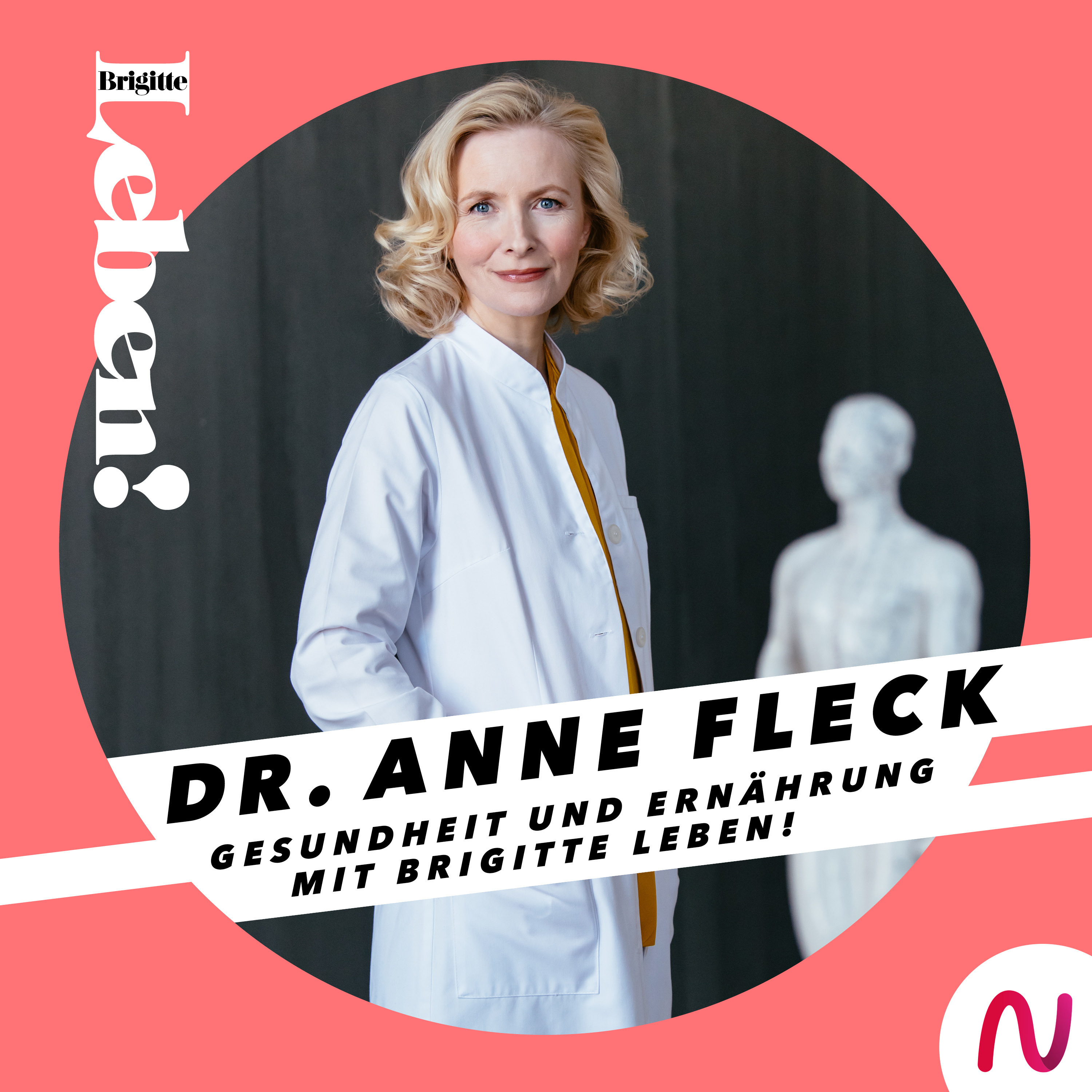 Dr. Anne Fleck - Gesundheit und Ernährung mit BRIGITTE LEBEN! 