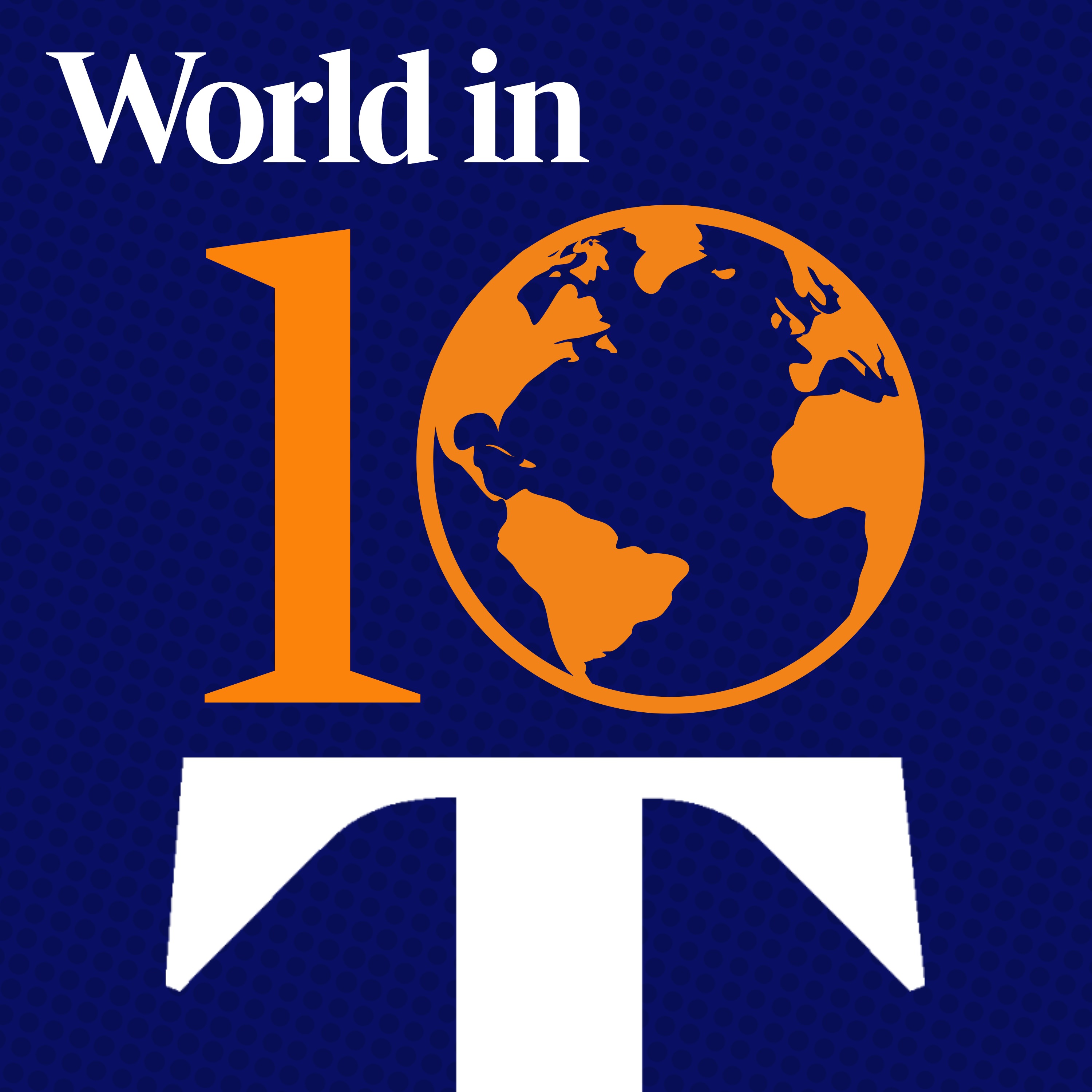 The World In 10 from the Times of London Wednesday 16th of November