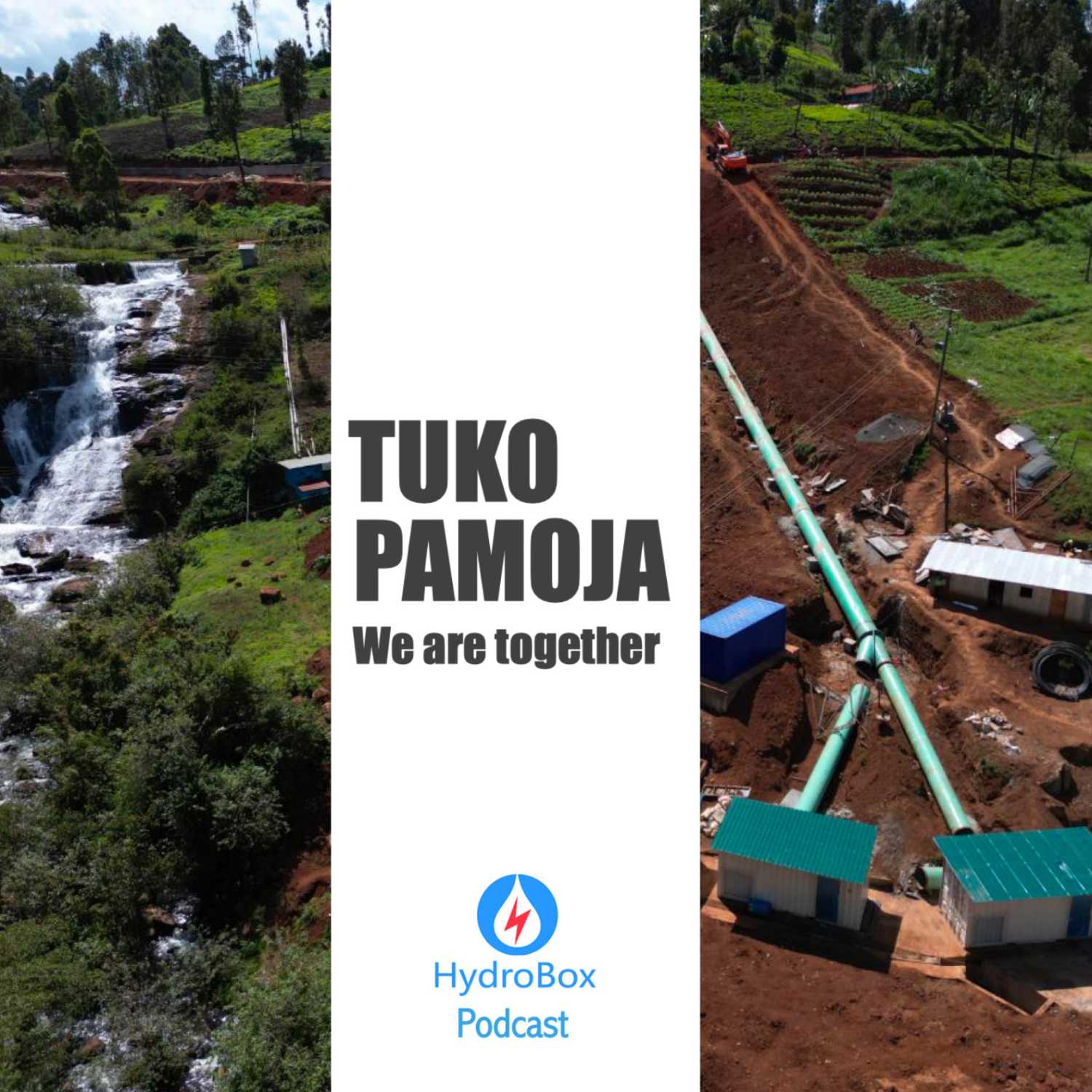 Hydrobox Podcast - Tuko Pamoja (We are together) 