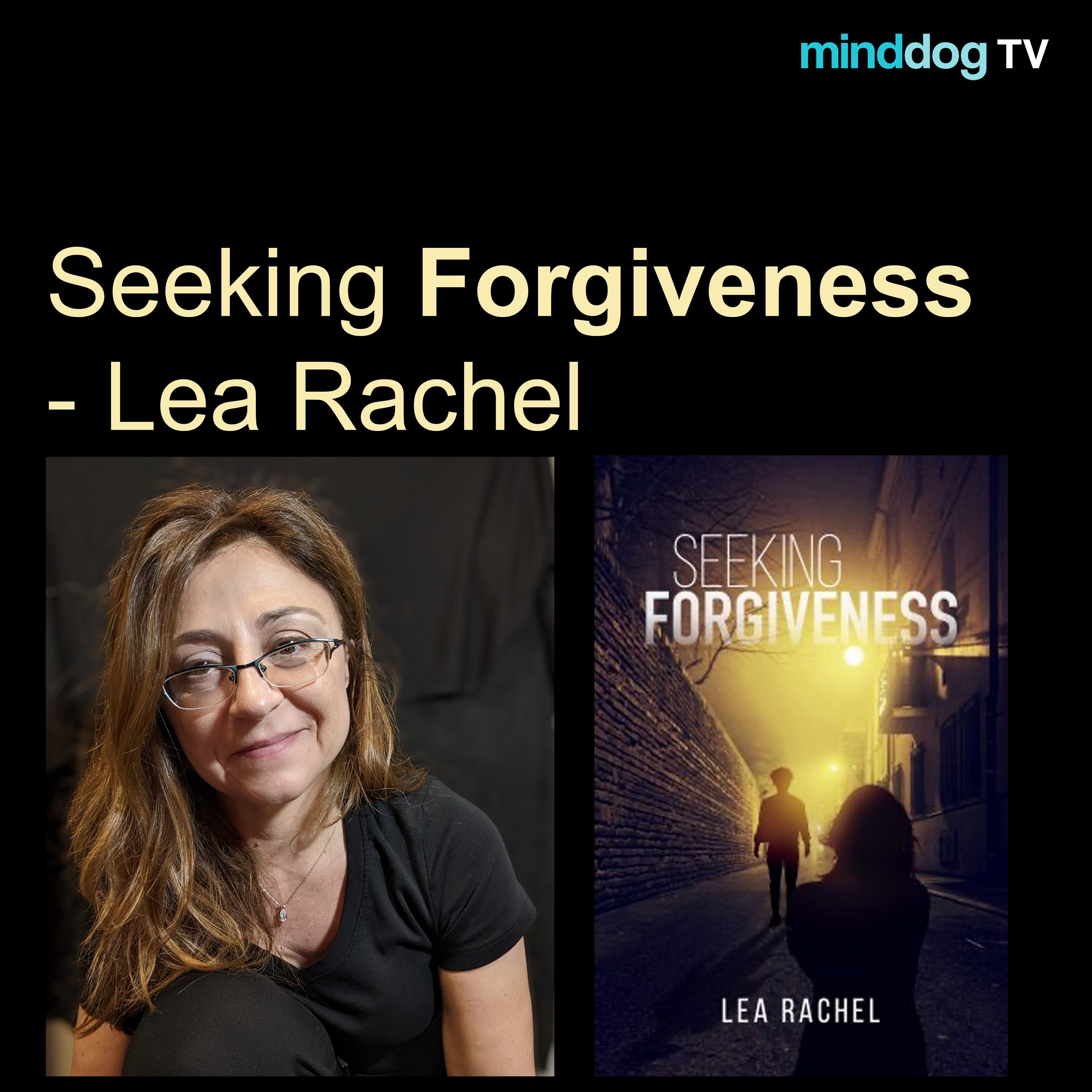 Seeking Forgiveness - Lea Rachel