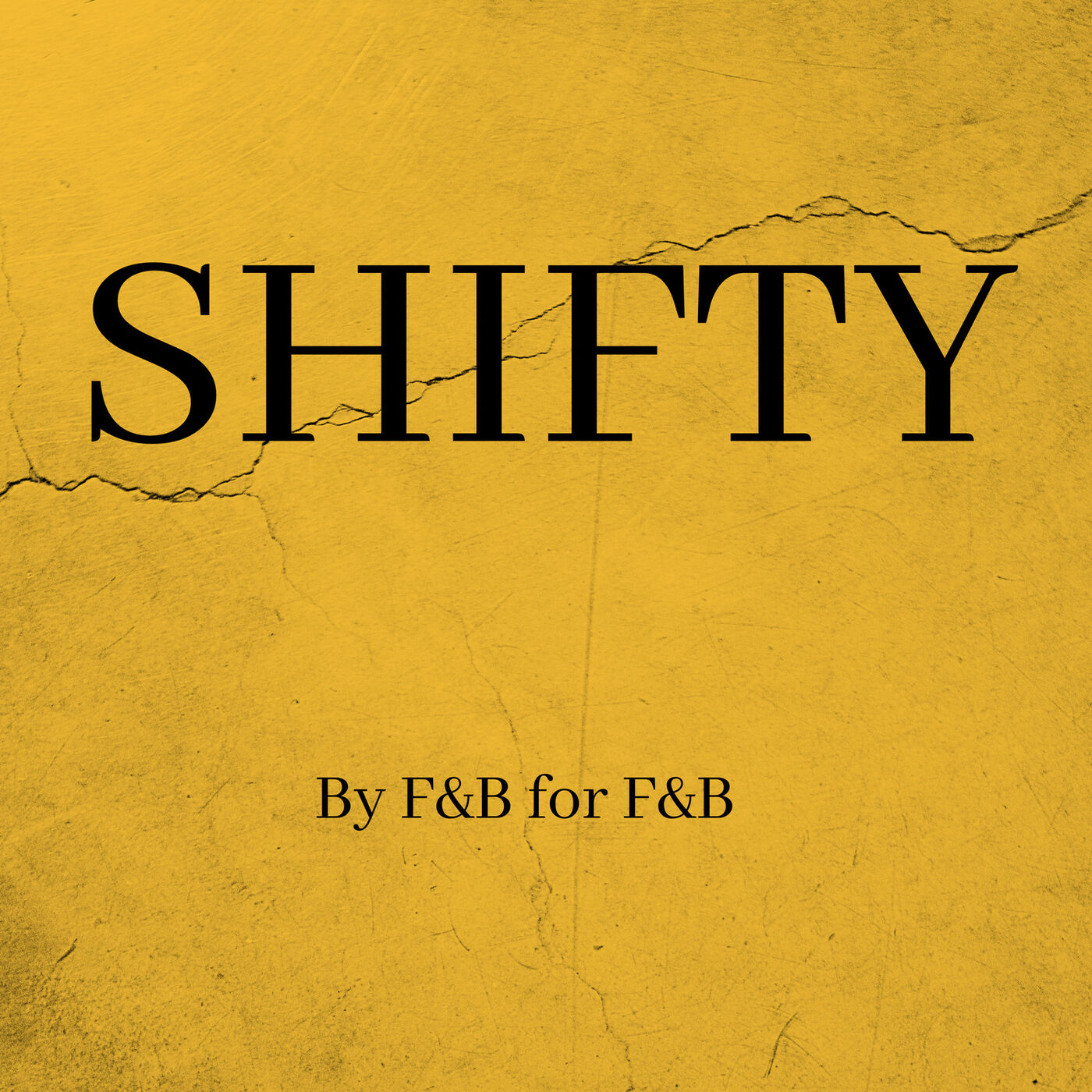 Shifty Podcast for F & B 