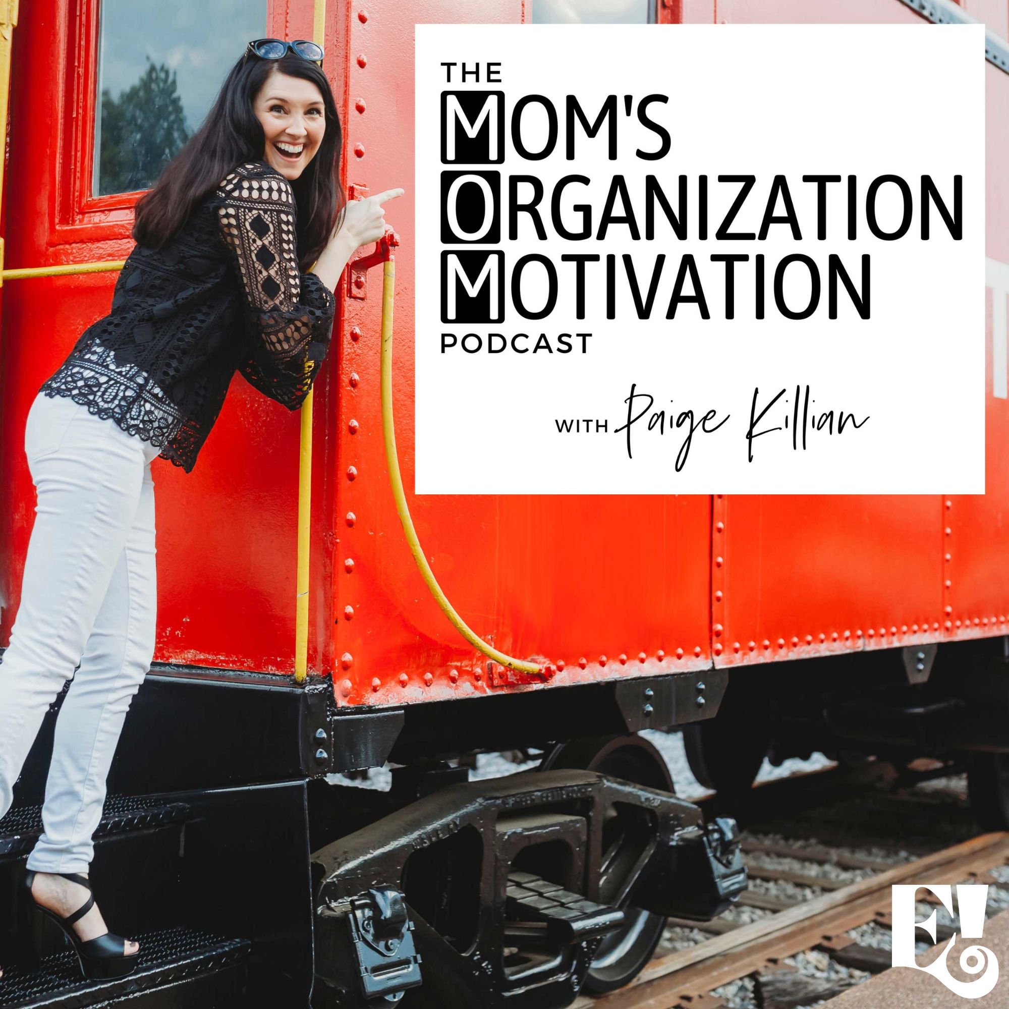 The Mom's Organization Motivation Podcast 