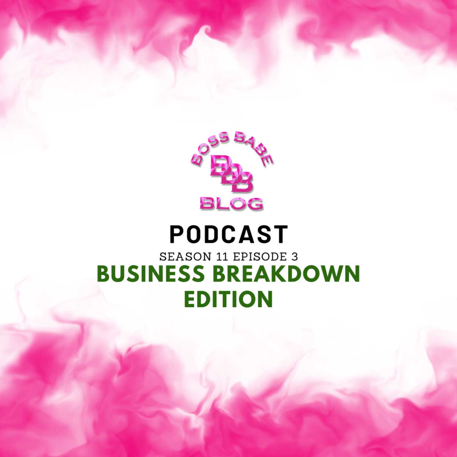 Business Break Down Edition - Sticks and Stones