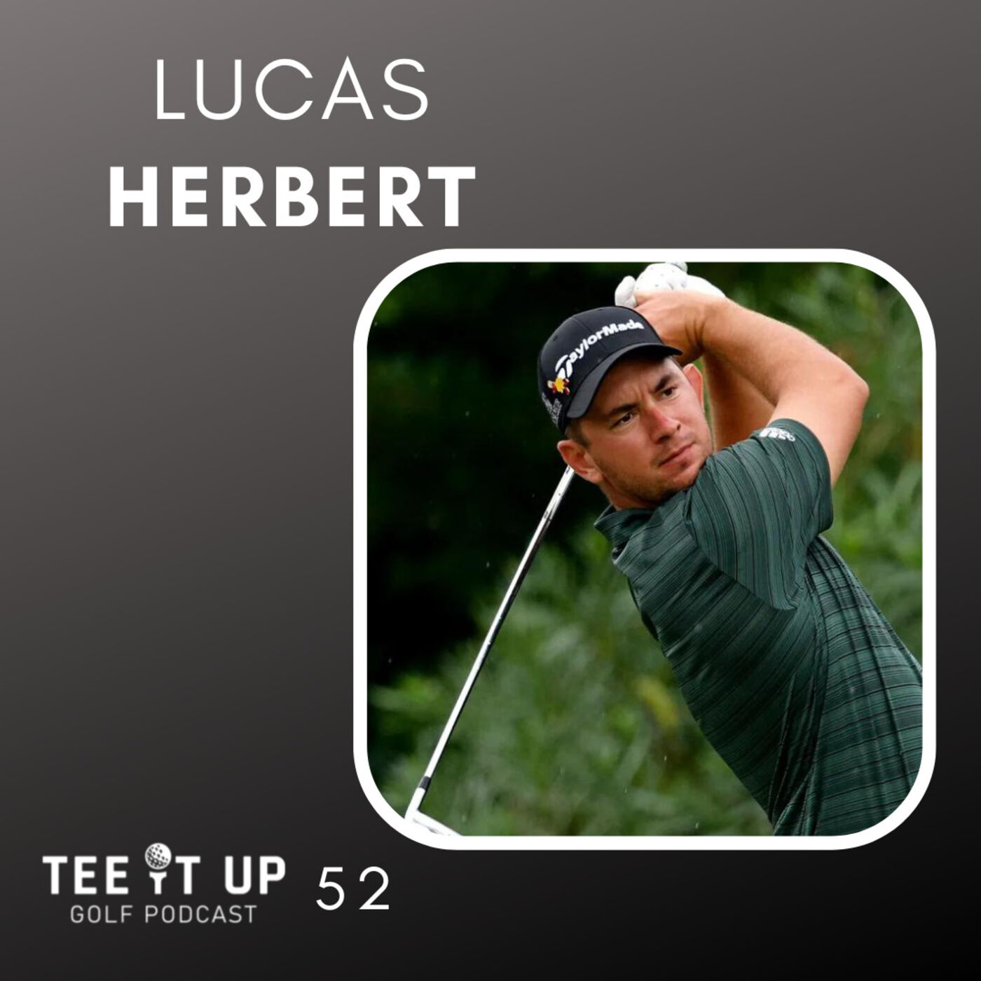 Lucas Herbert - PGA Winner , 4 Majors & The Aussie Summer