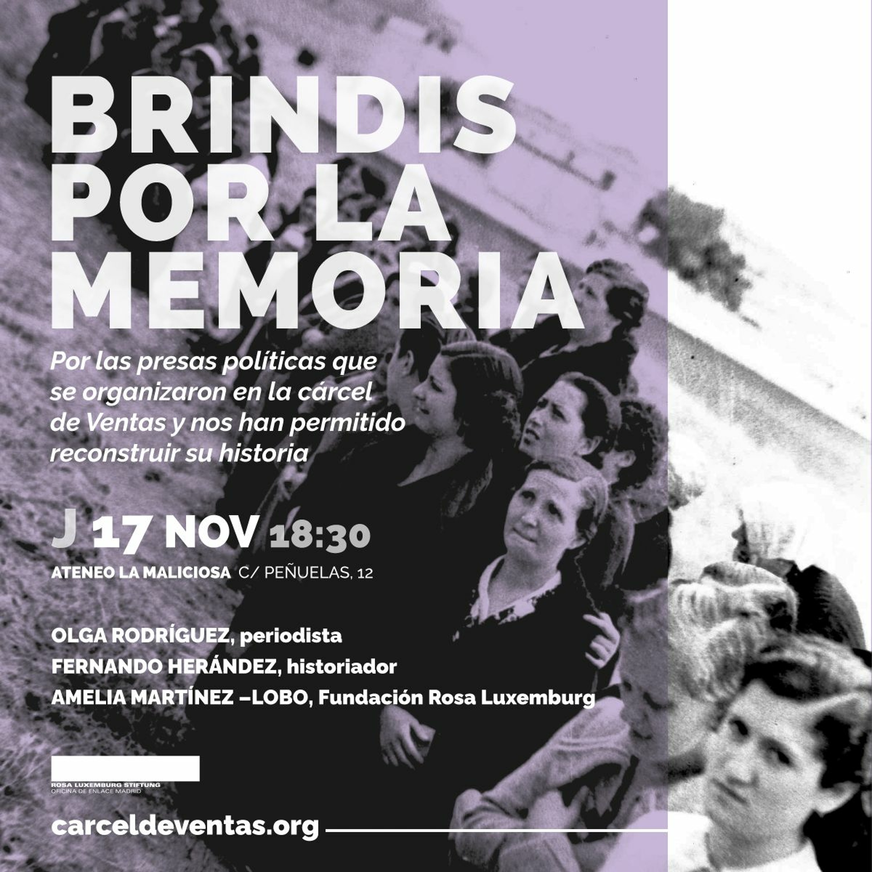 Cárcel de Ventas: brindis por la memoria