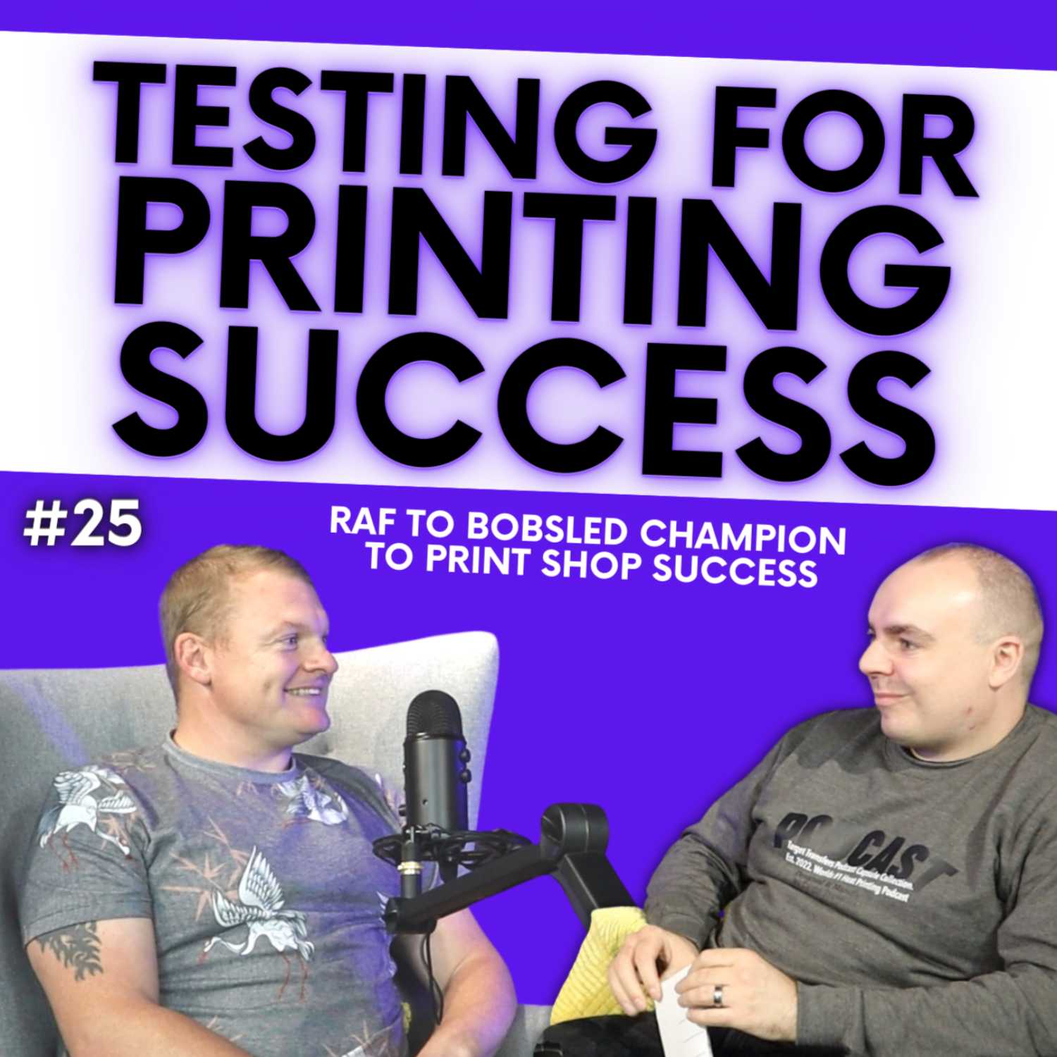 34th North talks time in the RAF, Bobsleigh, starting a print shop & testing for printing success