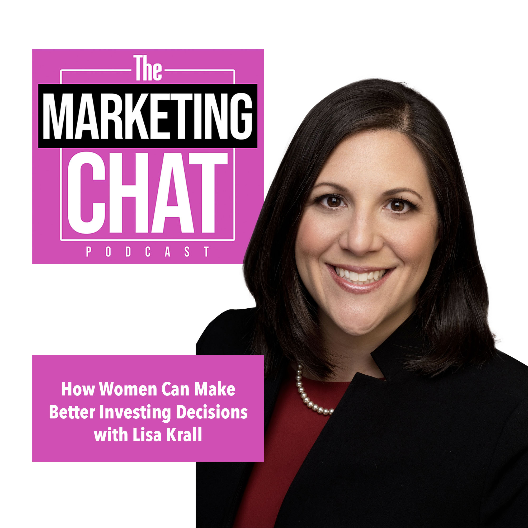 How Women Can Make Better Investing Decisions with Lisa Krall