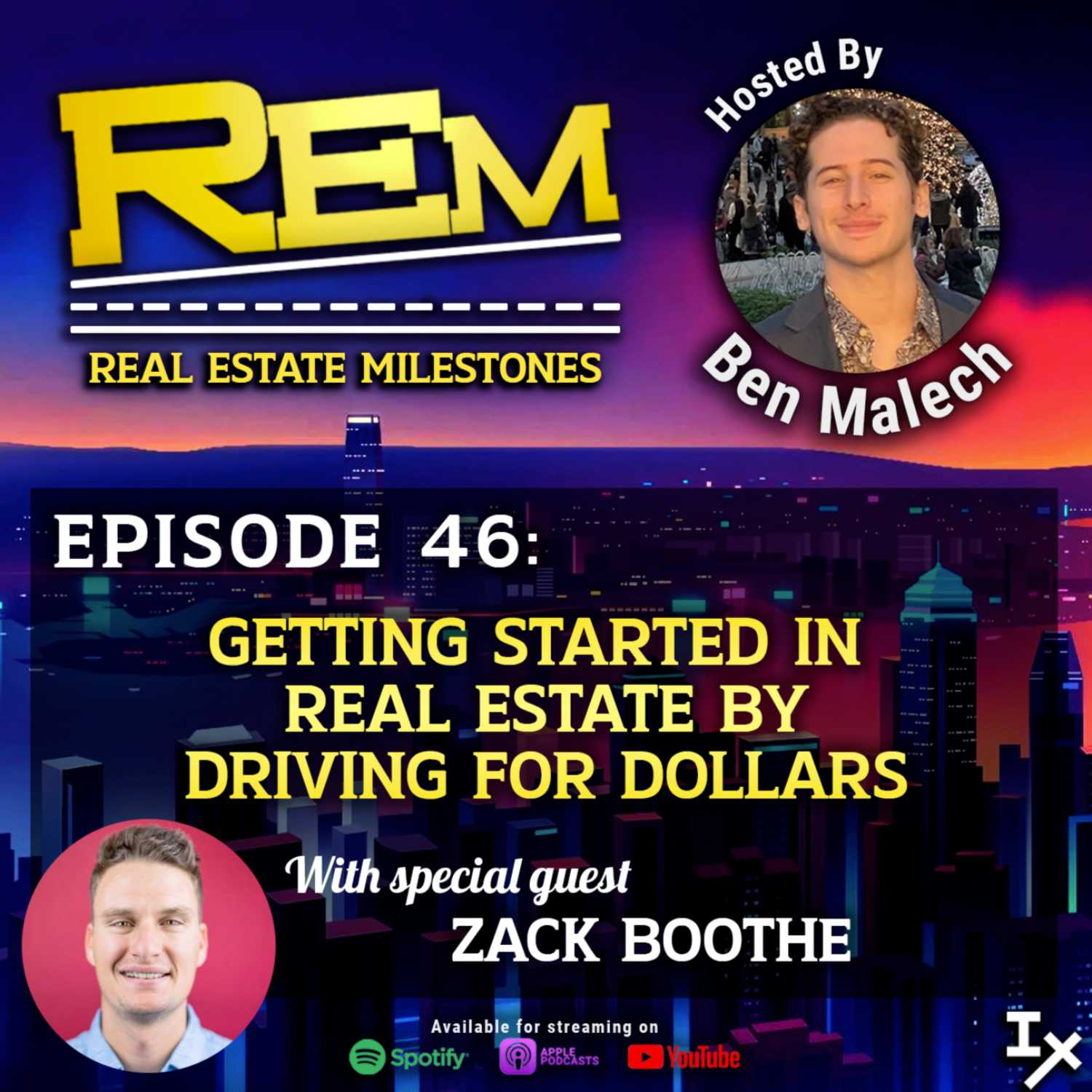 REM46: Breaking into Real Estate by Driving for Dollars w/ Zack Boothe