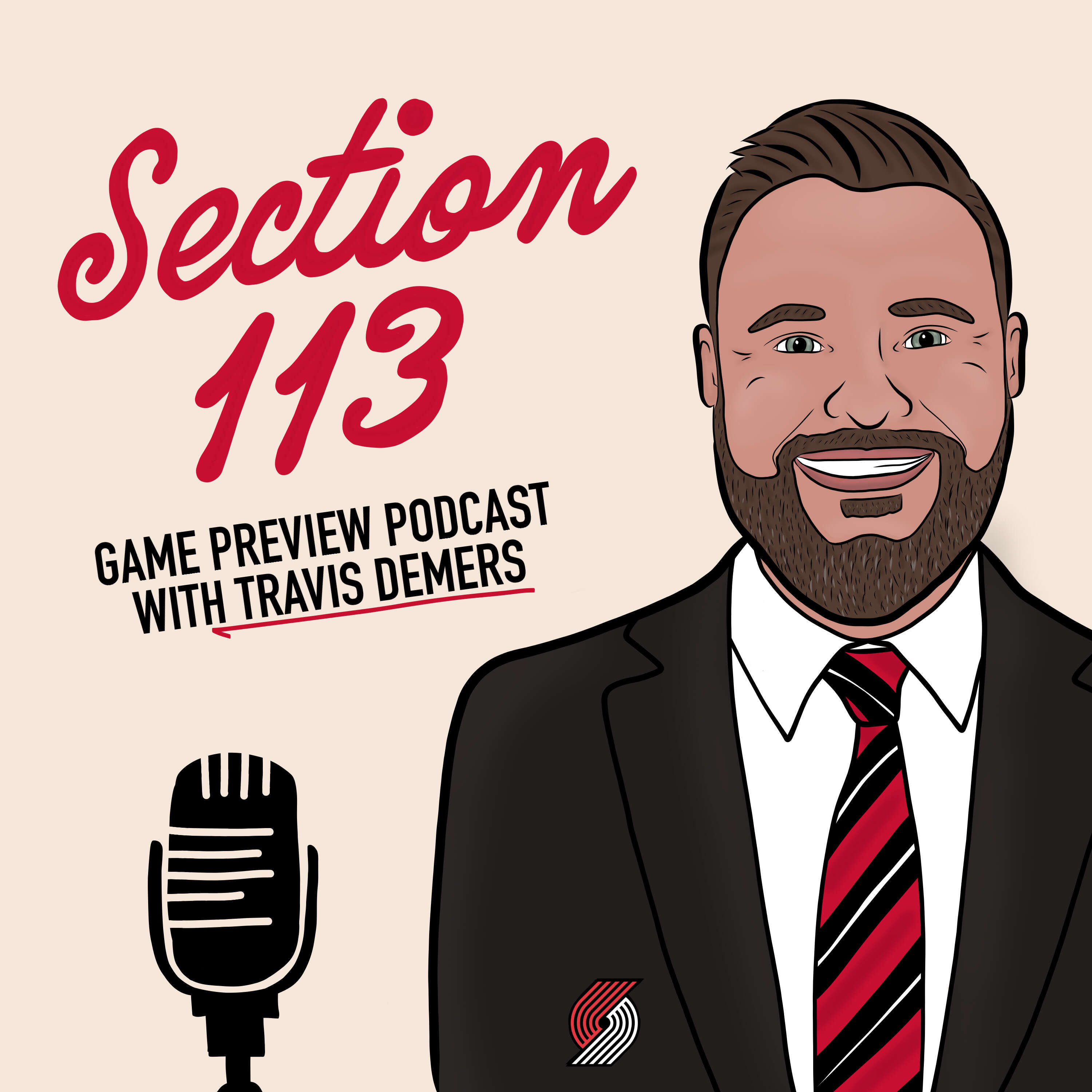 Section 113 EP 12 - 11/10/22 Blazers @ Pelicans W/ Todd Graffagnini