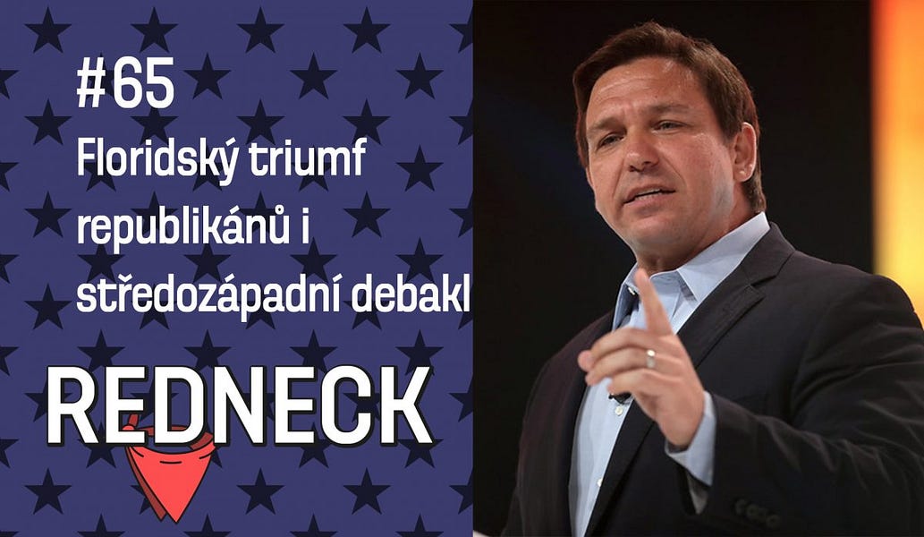 ⁣Redneck #65: Floridský triumf republikánů i středozápadní debakl. Jak dopadly americké volby