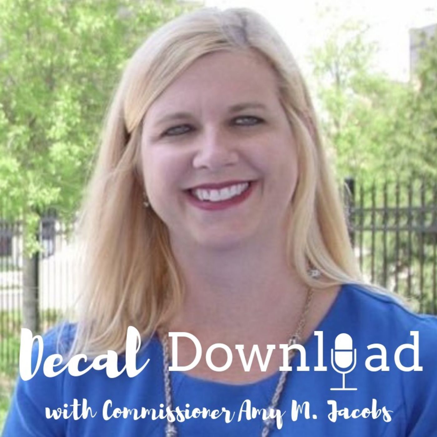 Episode 7 - Quality Rated Honors Former Governor Nathan Deal