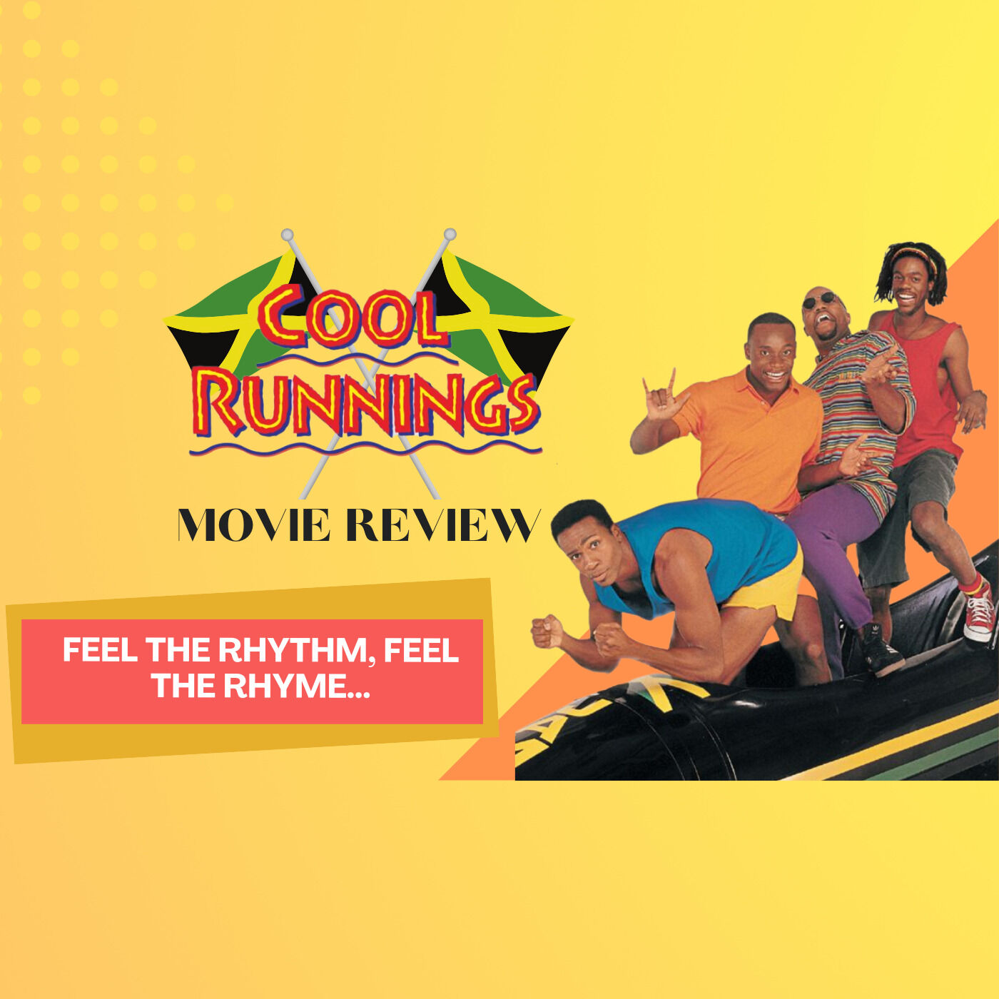 Cool Runnings: Feelin' the Rhythm, Feelin' the Rhyme...