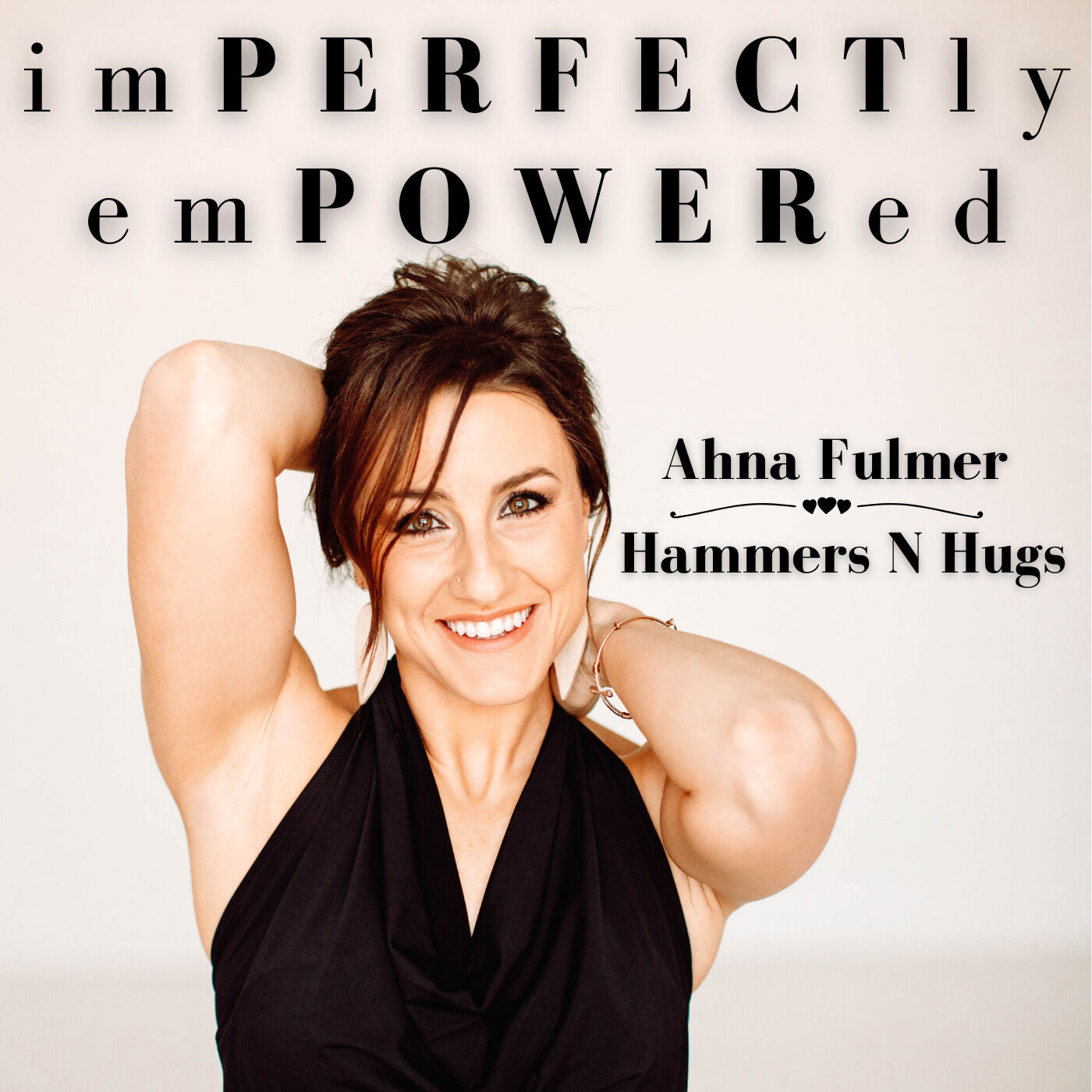 imPERFECTly emPOWERed 