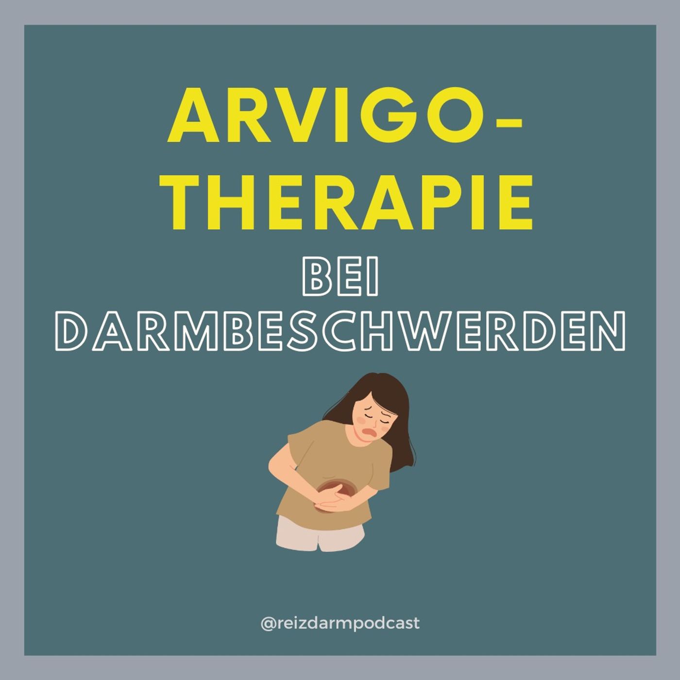 Arvigotherapie- so kann sie u.a. bei Darmbeschwerden eingesetzt werden