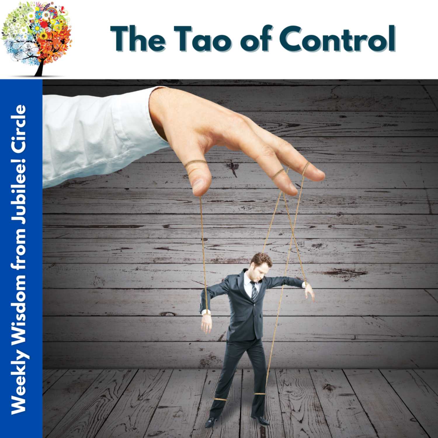 The Tao of Control