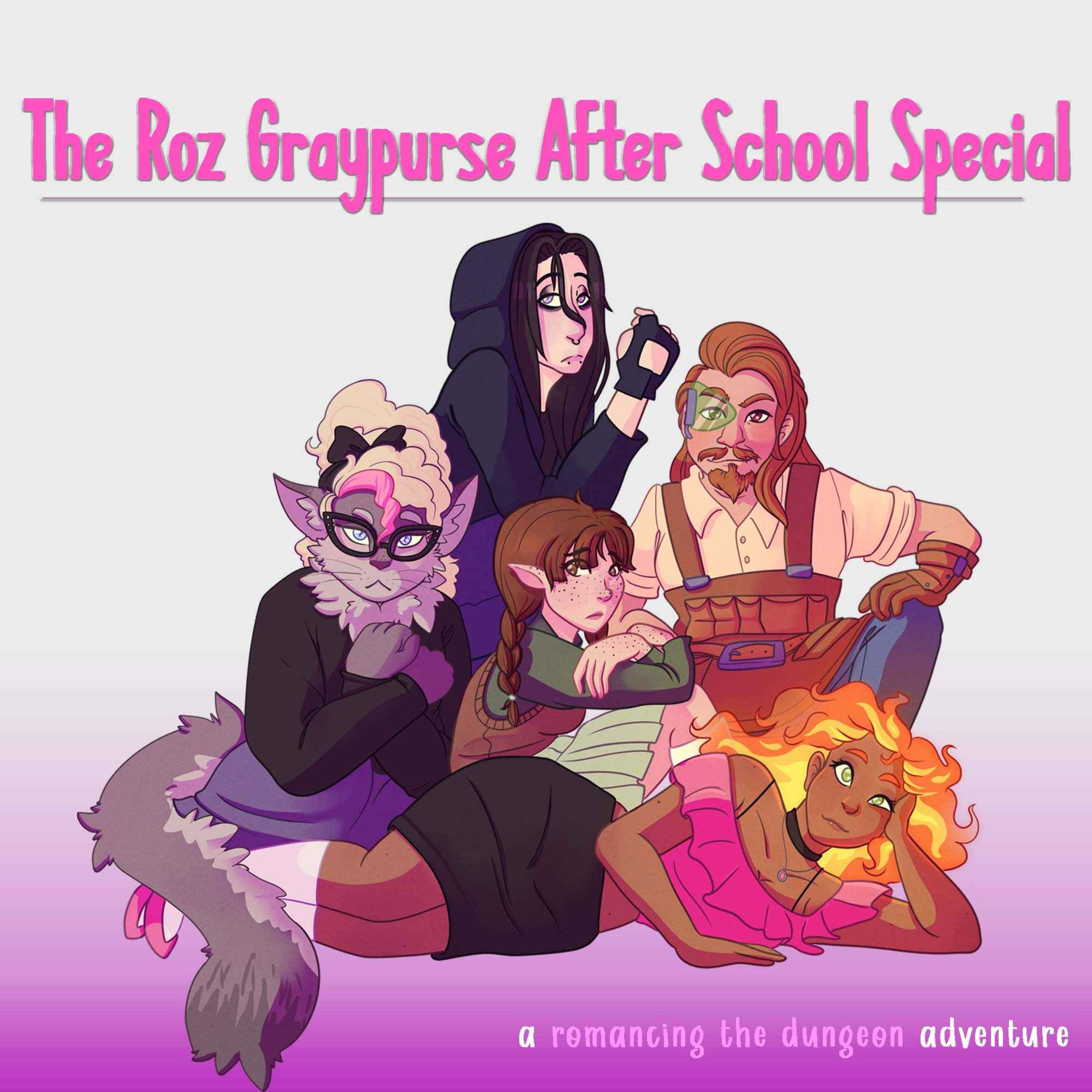 The Roz Graypurse After School Special Part V