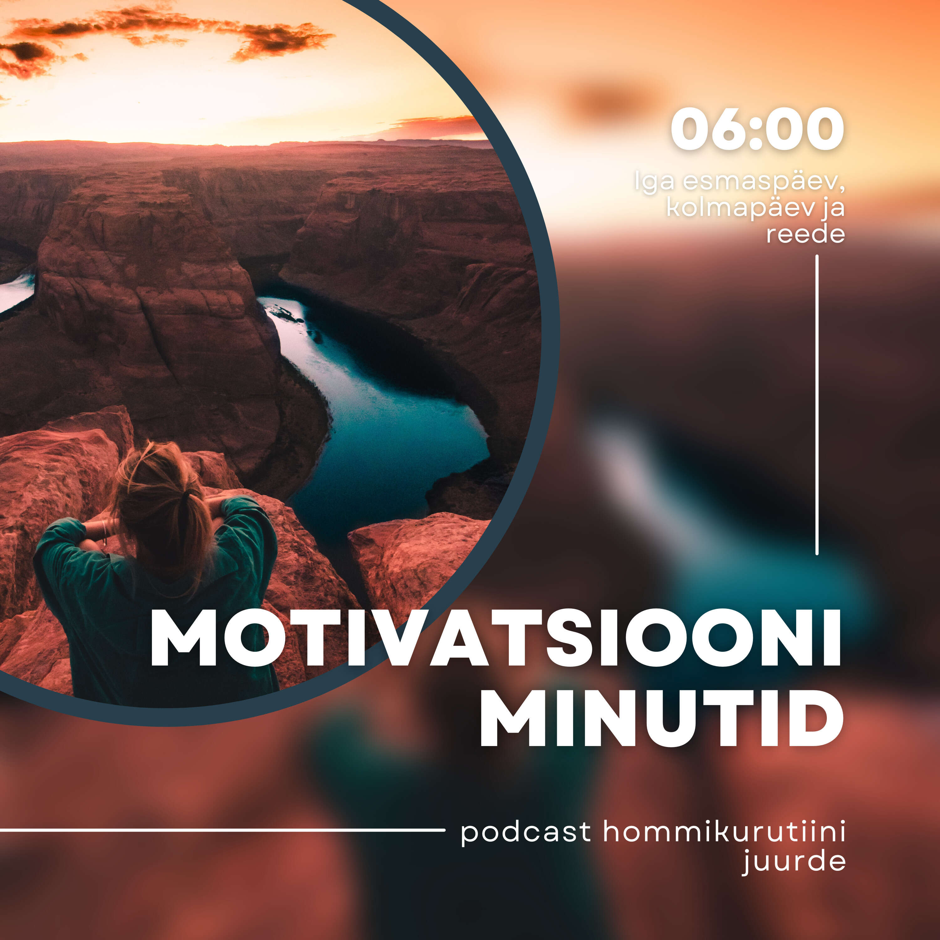 Motivatsiooniminutid - 2 afirmatsiooni, mida kaaluda