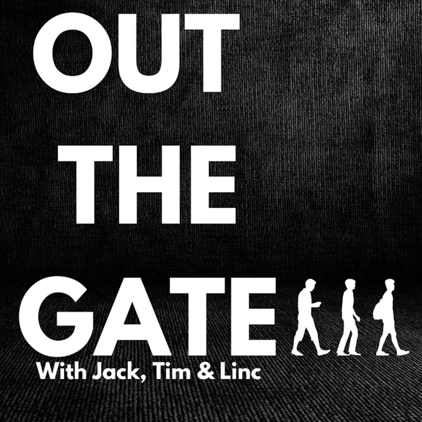 Out The Gate 