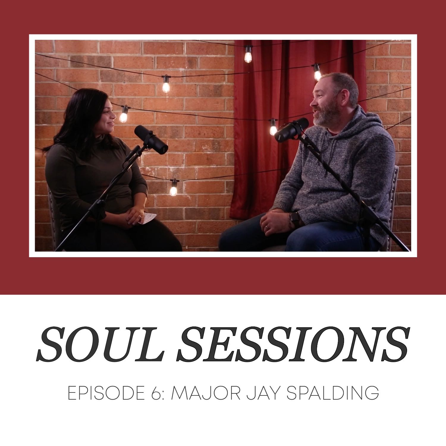 Soul Sessions: Major Jay Spalding, ep. 6