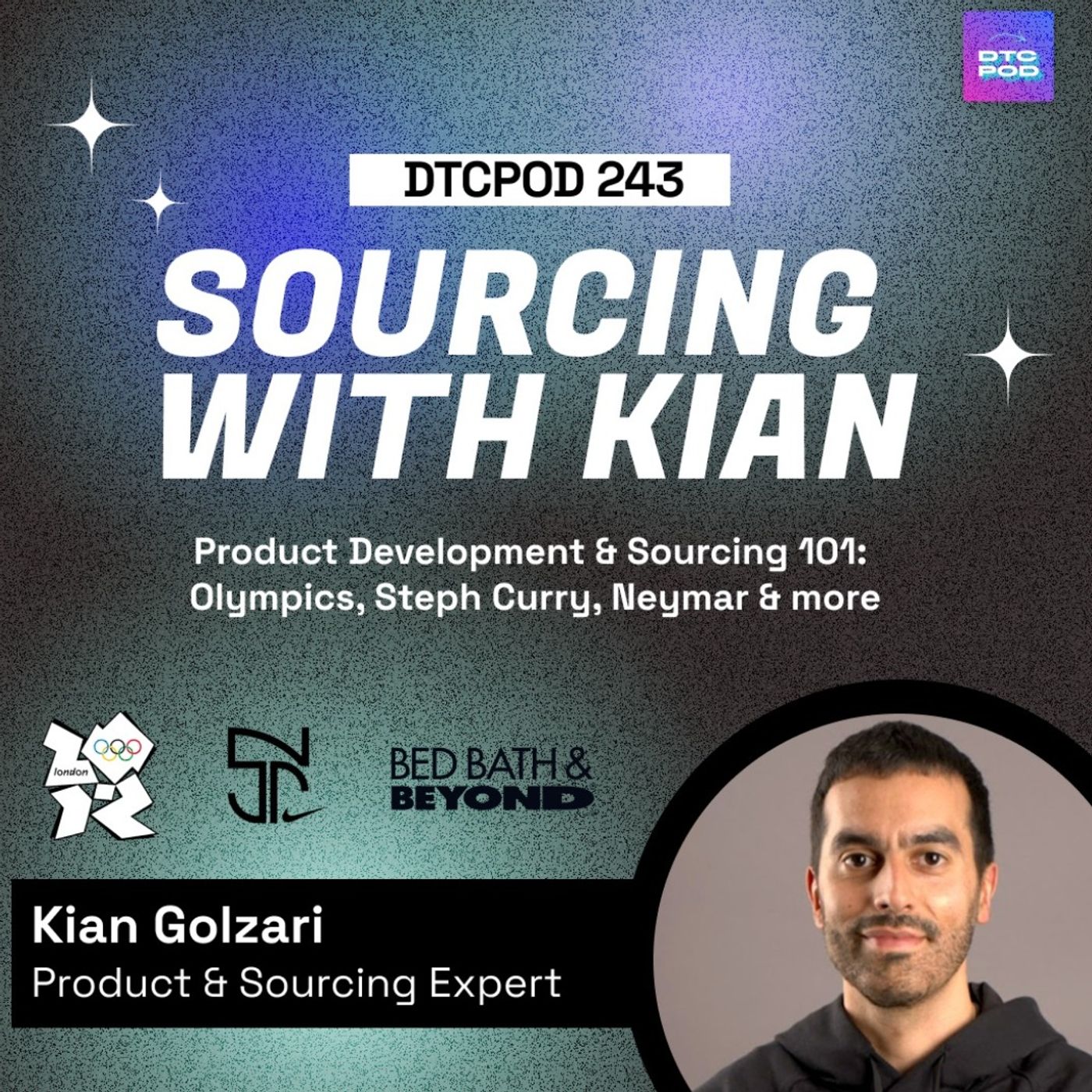 #243 - Kian Golzari: Source & Develop Products Like The World's Best Brands