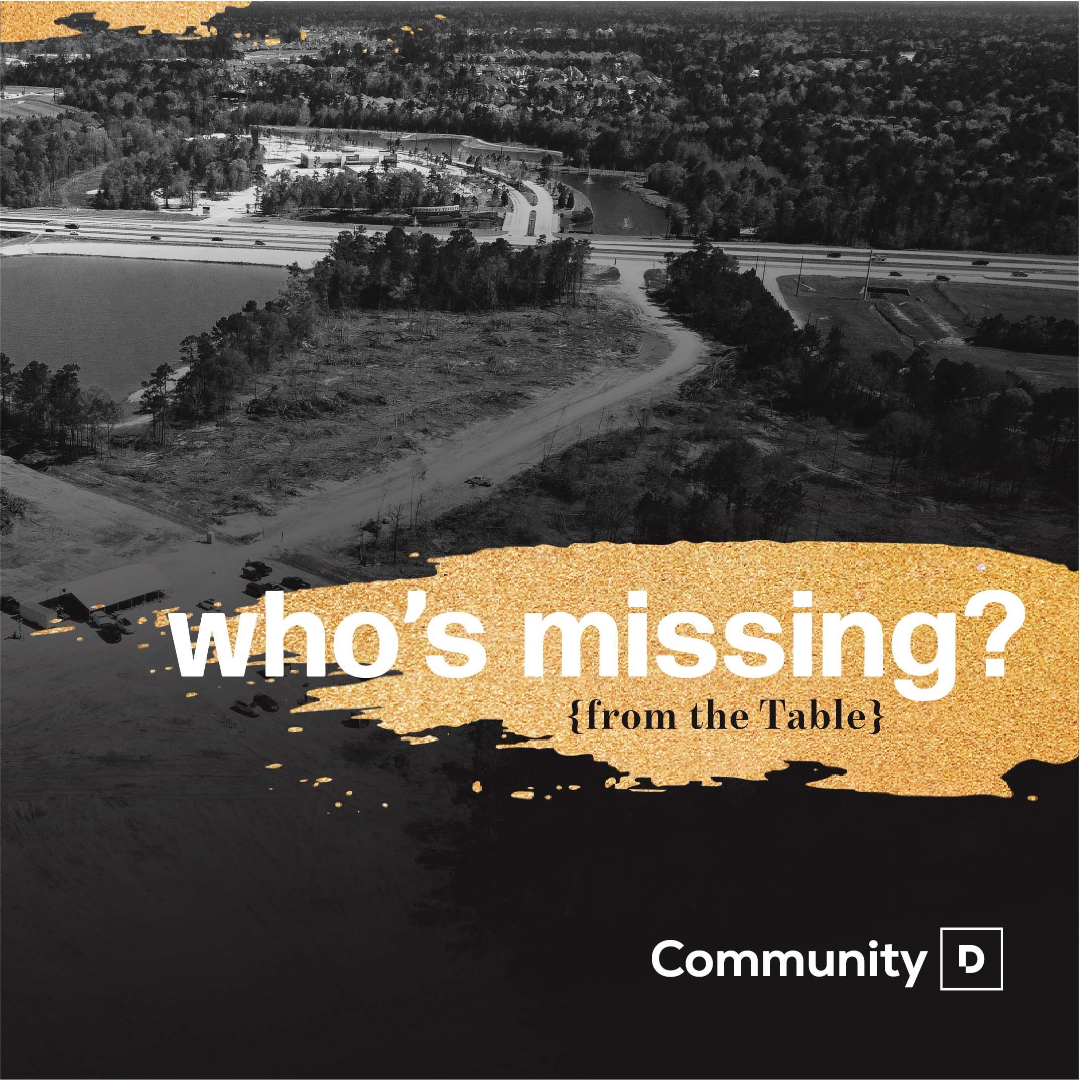 Who's Missing {From The Table} | Community | Pastor John Sherrill