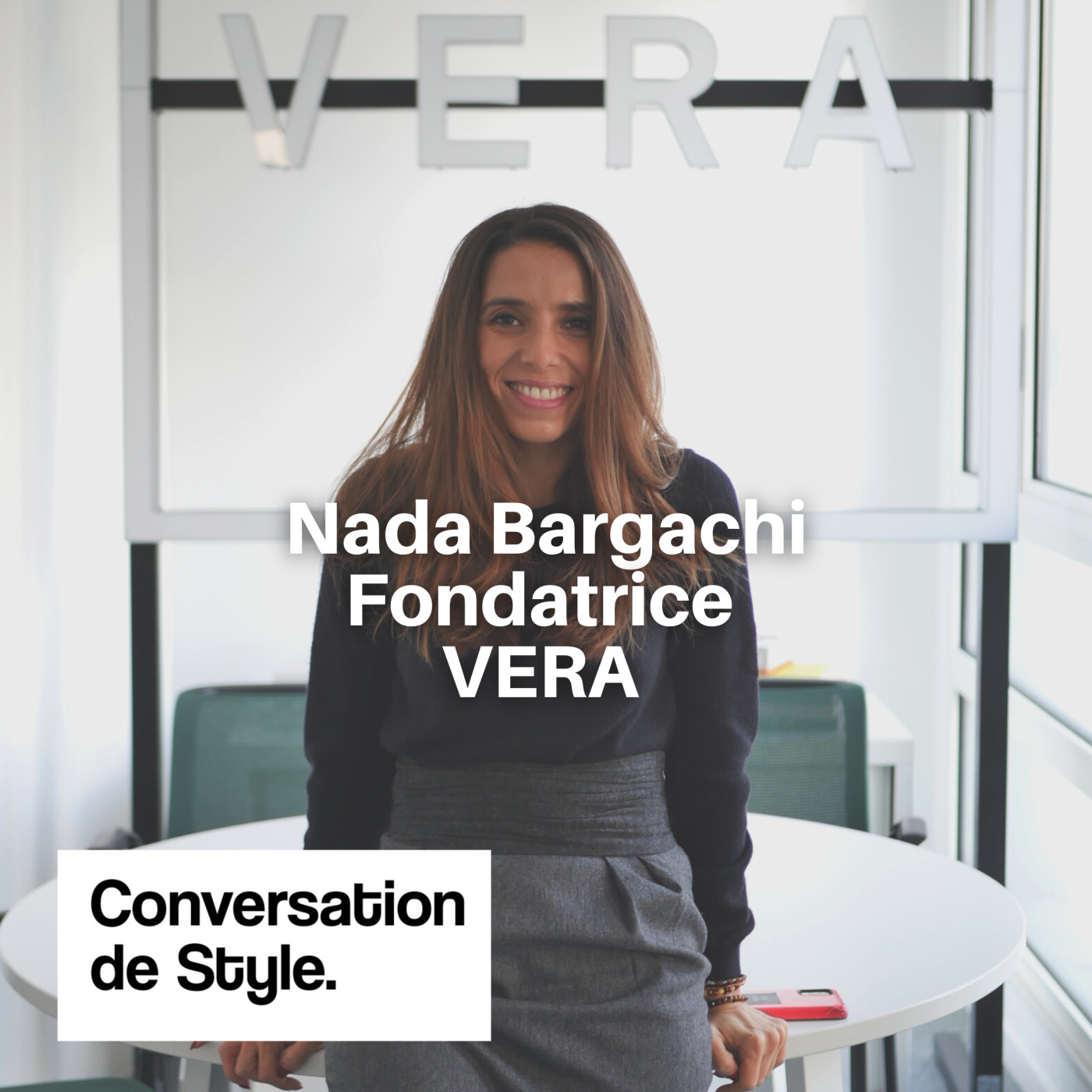 37 - Conversation avec Nada Bargachi - Fondatrice de VERA