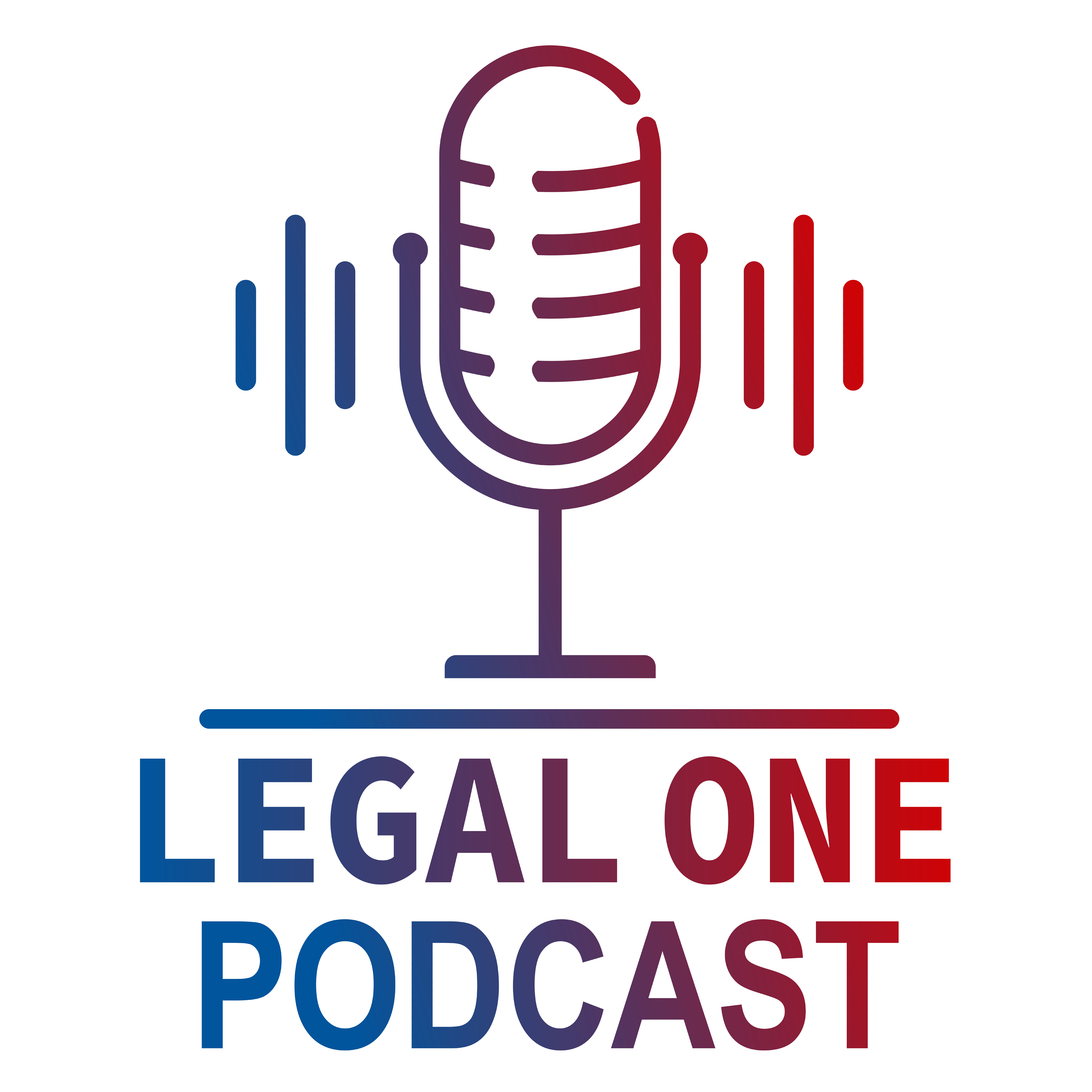 The LEGAL ONE Podcast 