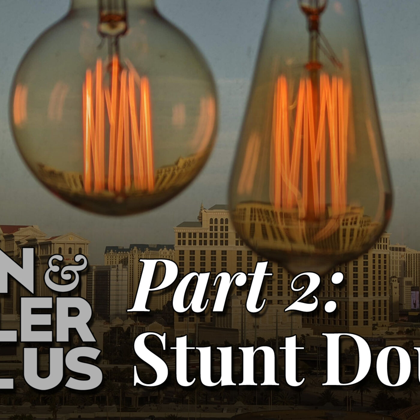 Penn & Teller Fool Us - The Stunt Double