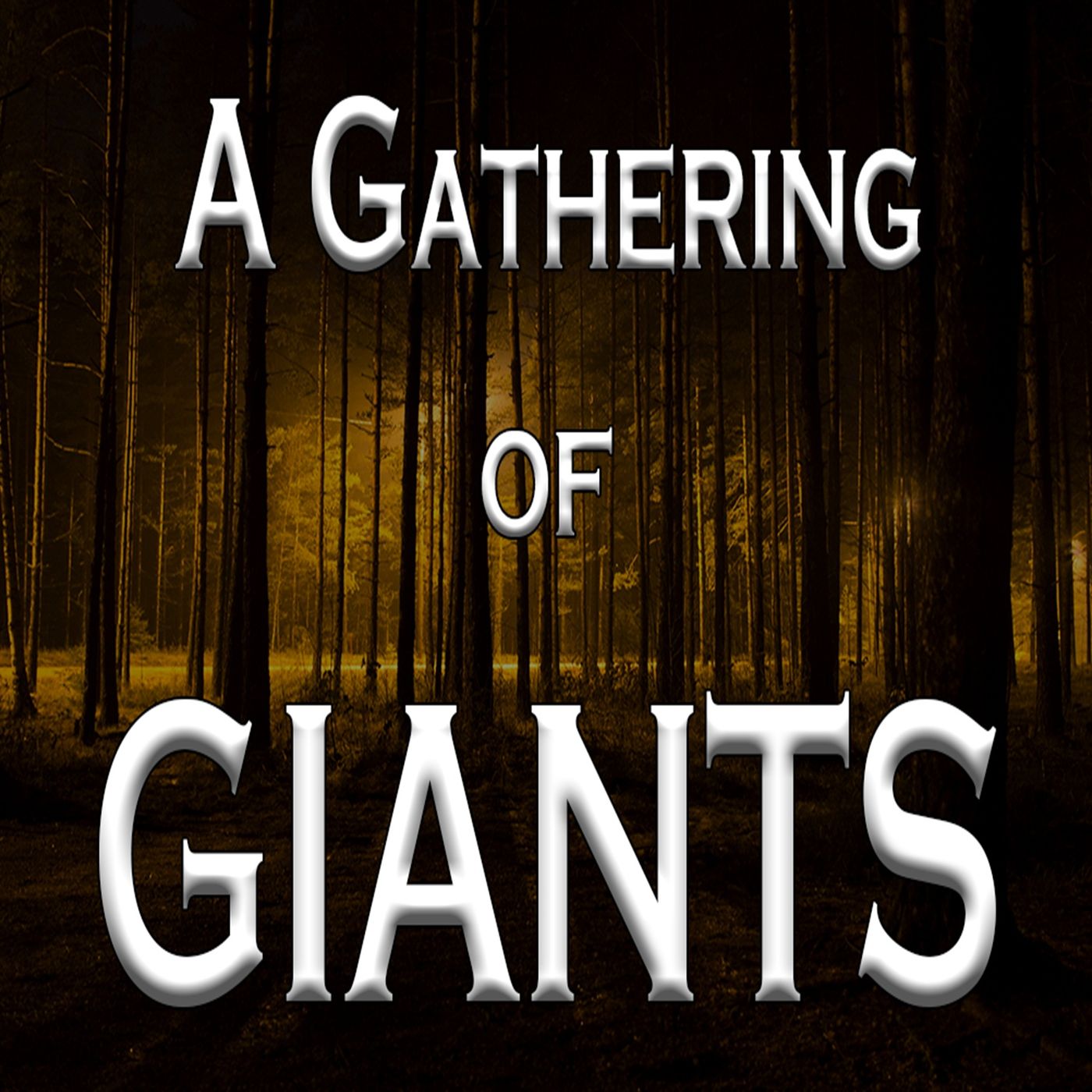 A Gathering of Giants