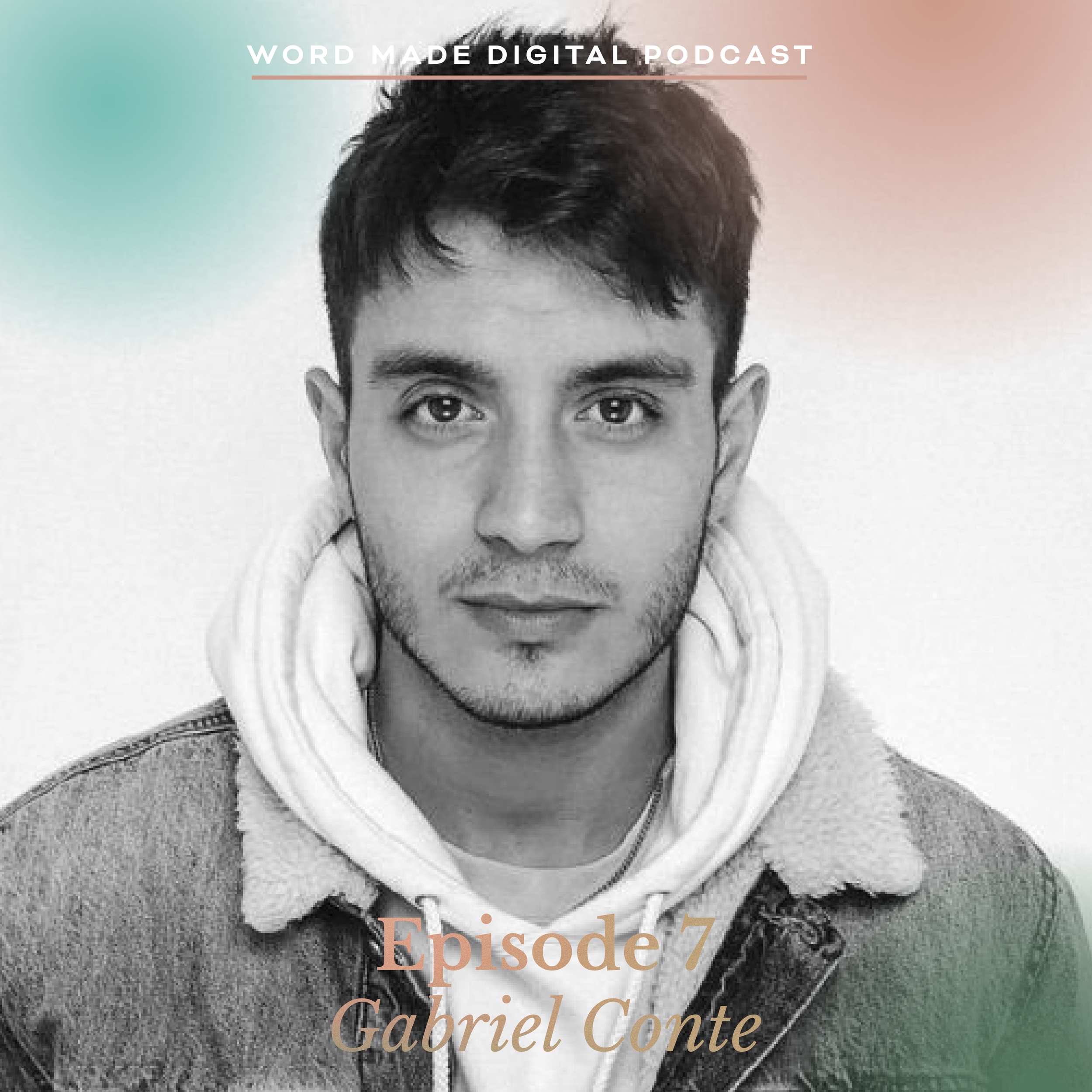 S09 E07: A Mission For Meaning with Gabriel Conte