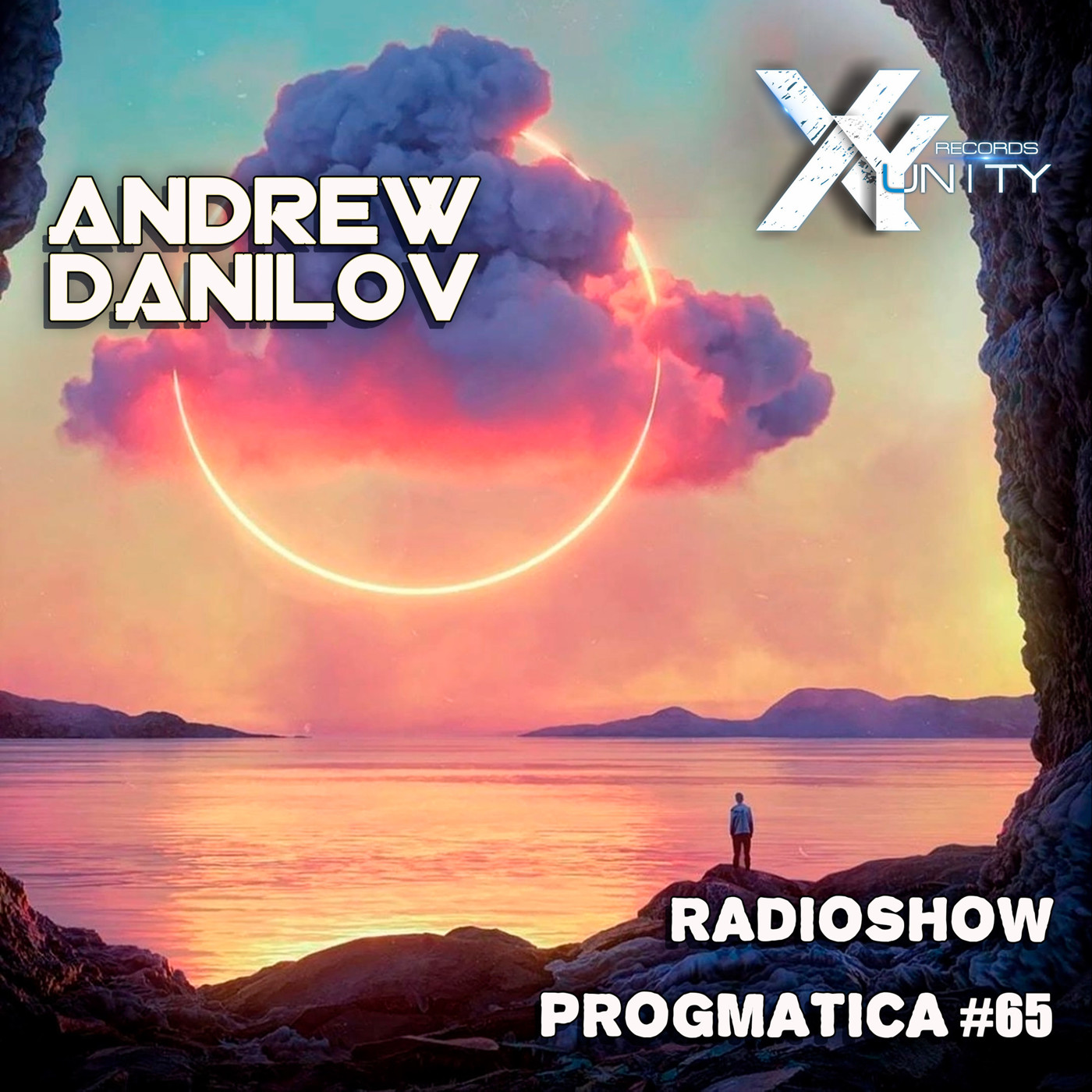 XY-unity Andrew Danilov - Radioshow Progmatica #65