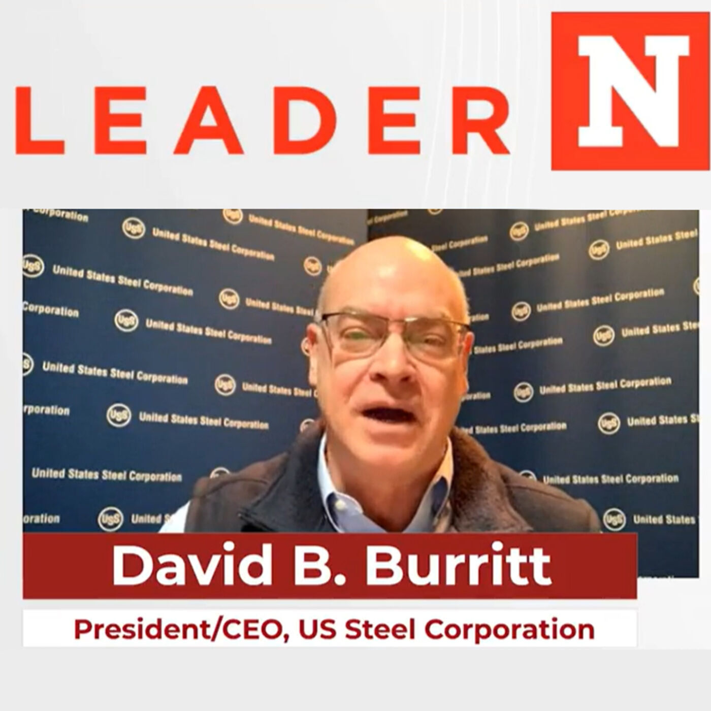 Lou Carter and US Steel CEO David Burritt on the Strength of Values