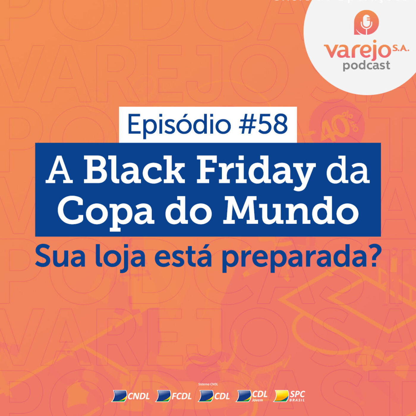 #58: A Black Friday da Copa do Mundo, com Ricardo Ramos, Daniela Formaio e Alini Benzatti