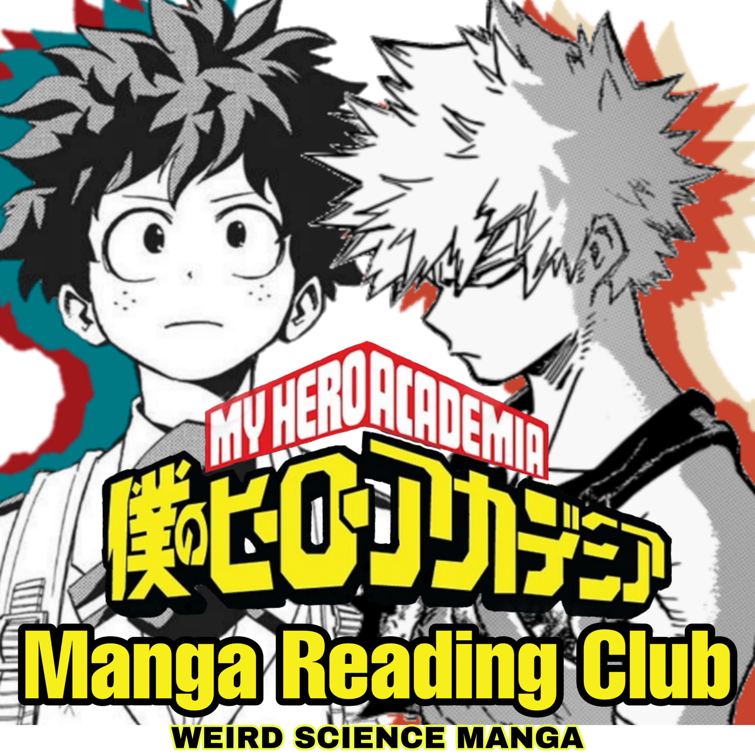 My Hero Academia Chapter 25: In Their Own Quirky Ways / My Hero Academia Manga Reading Club