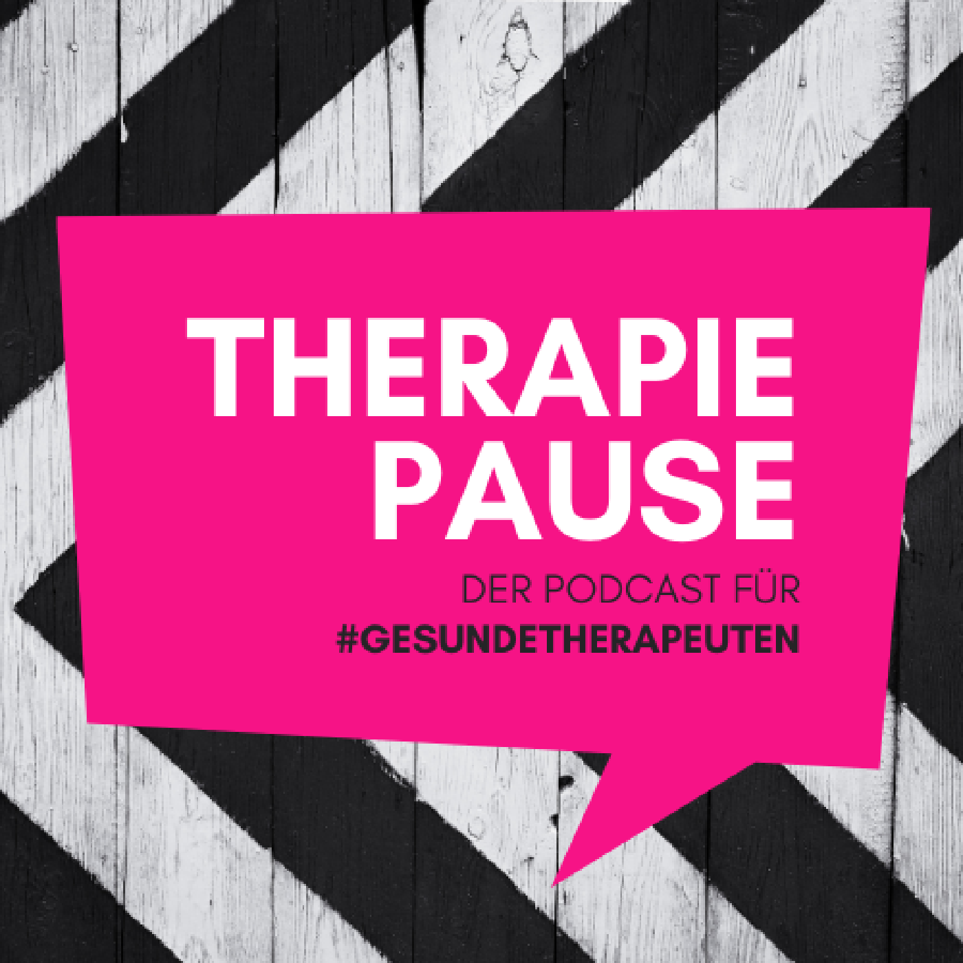 THERAPIEPAUSE - Der Podcast für #gesundetherapeuten 