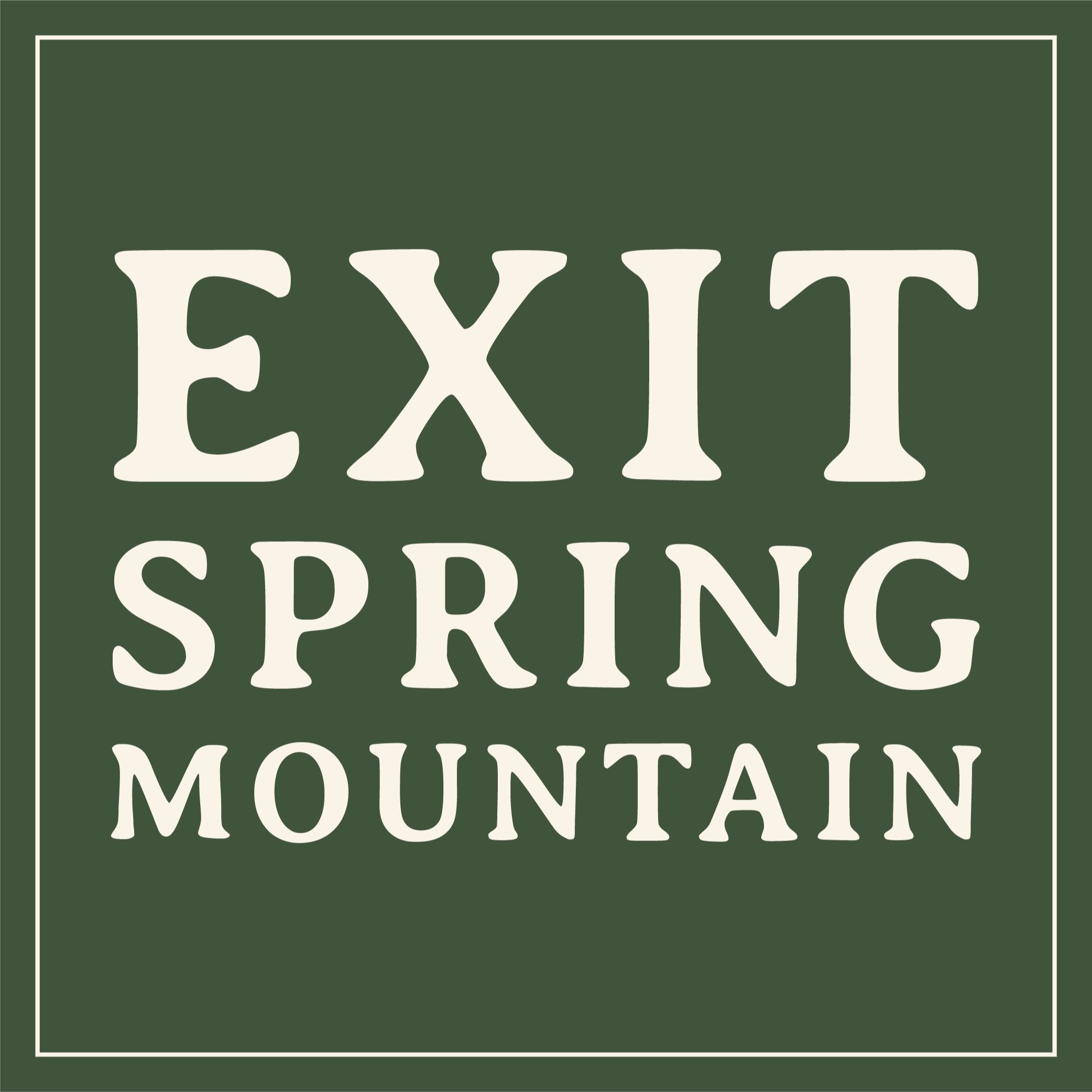 Exit Spring Mountain 