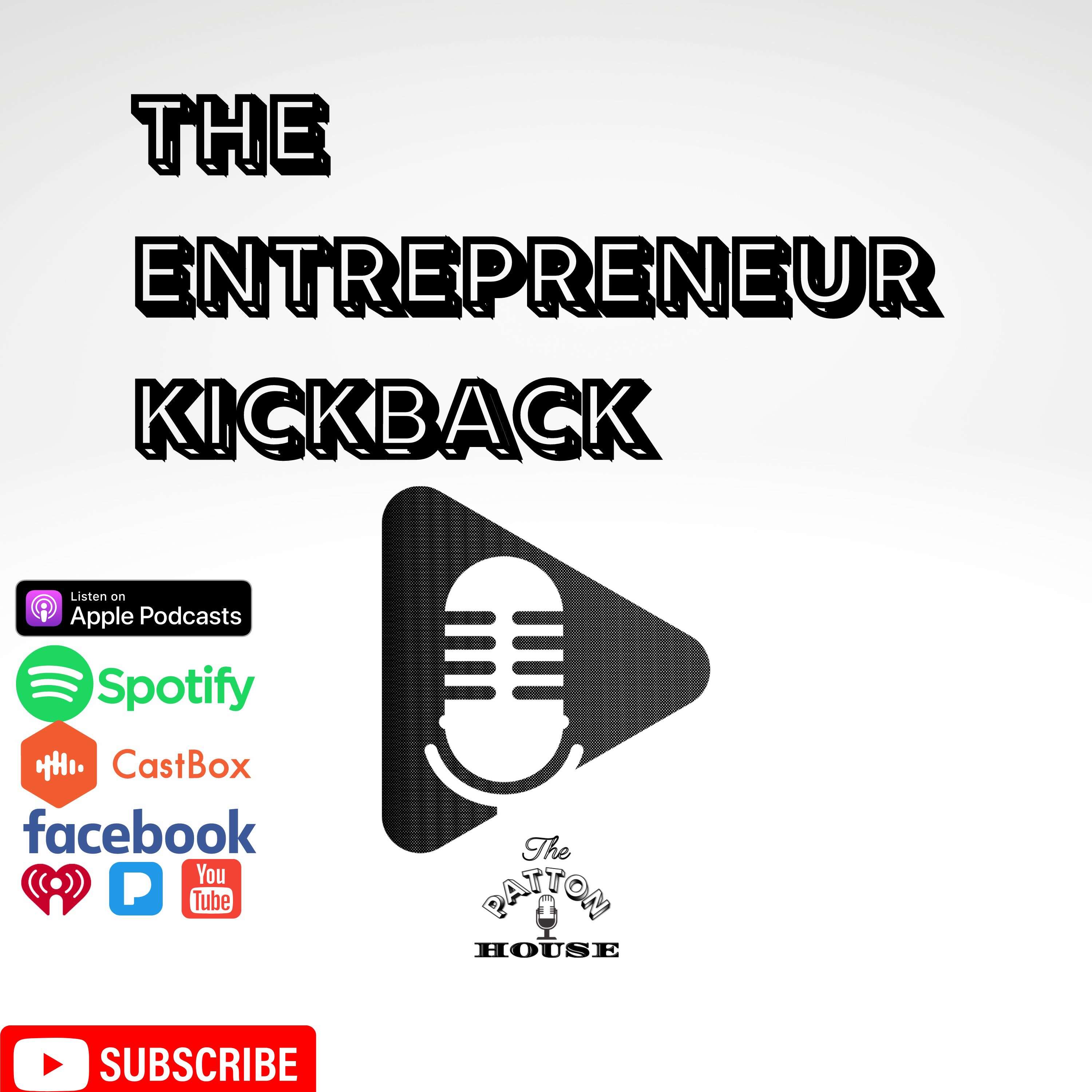 The Entrepreneur Kickback 