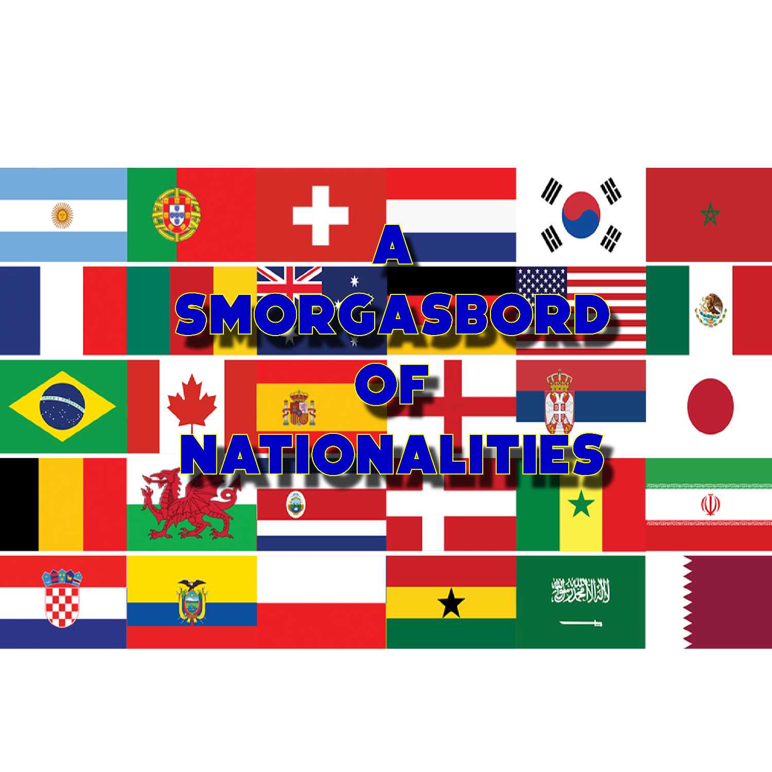 A Smorgasbord of Nationalities