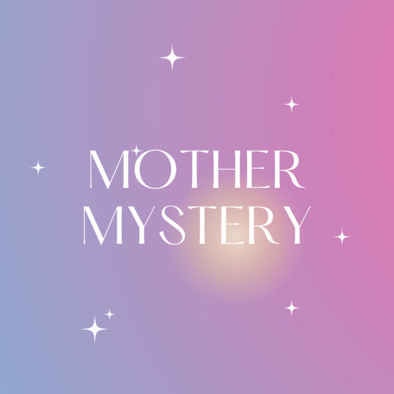 Mother Mystery 