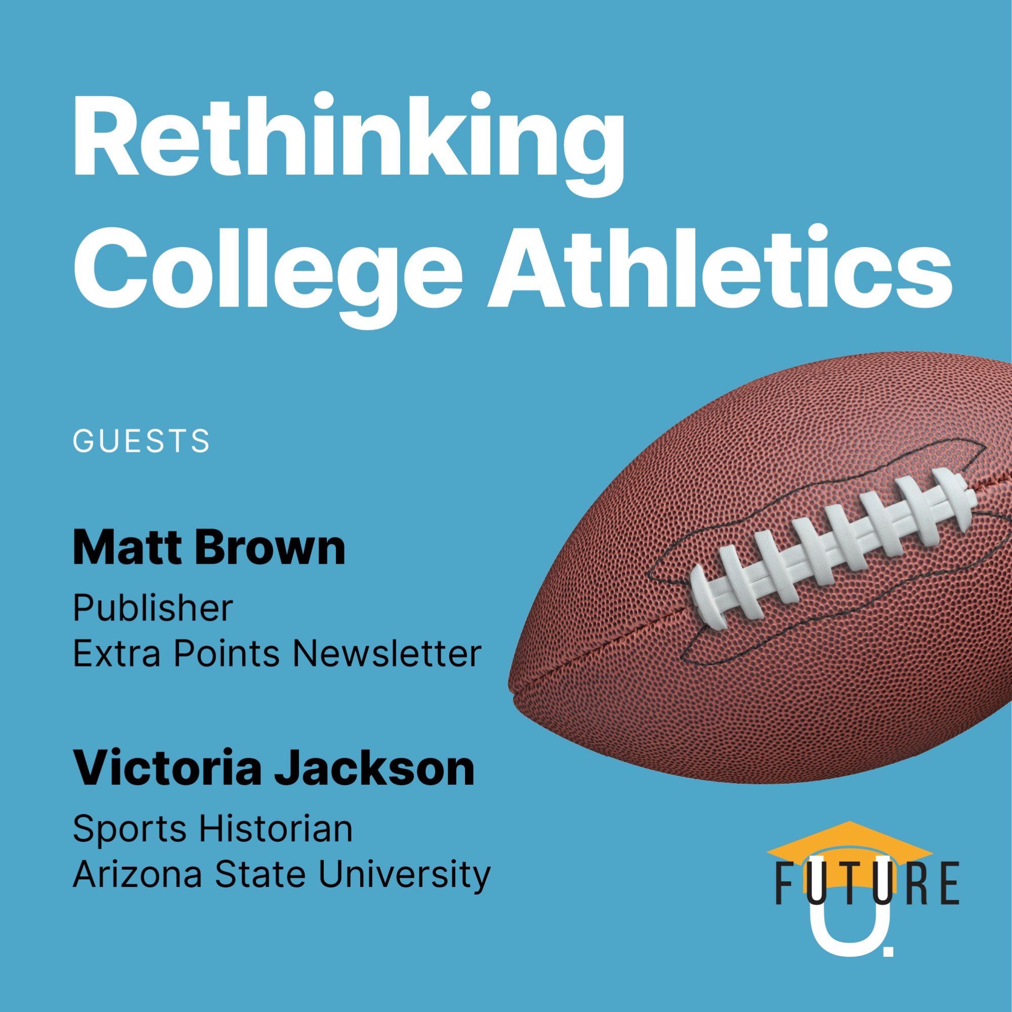 Rethinking College Athletics