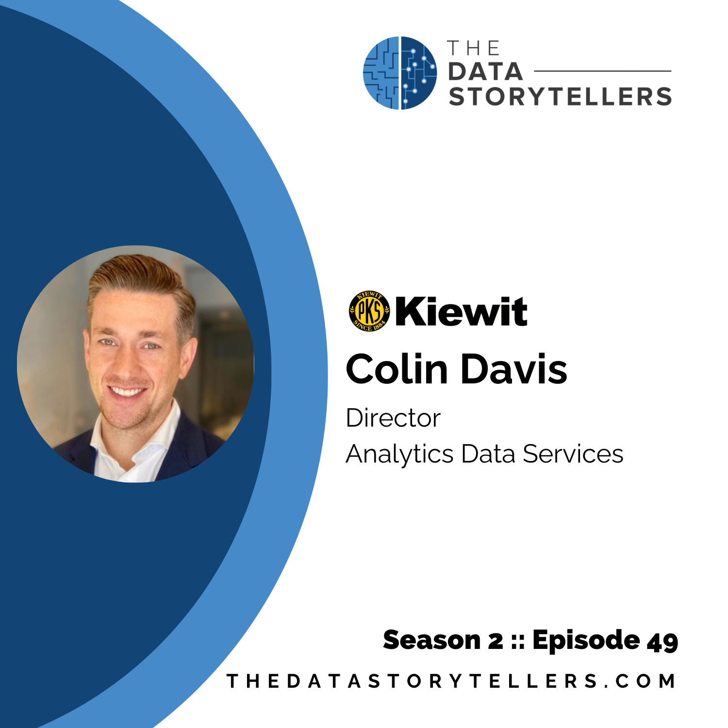 Colin Davis - Director of Analytics Data Services at Kiewit